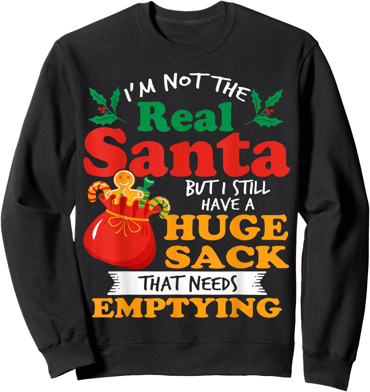Inappropriate I have a big package for you men dirty Santa Sweatshirt - Sweatshirt | Black