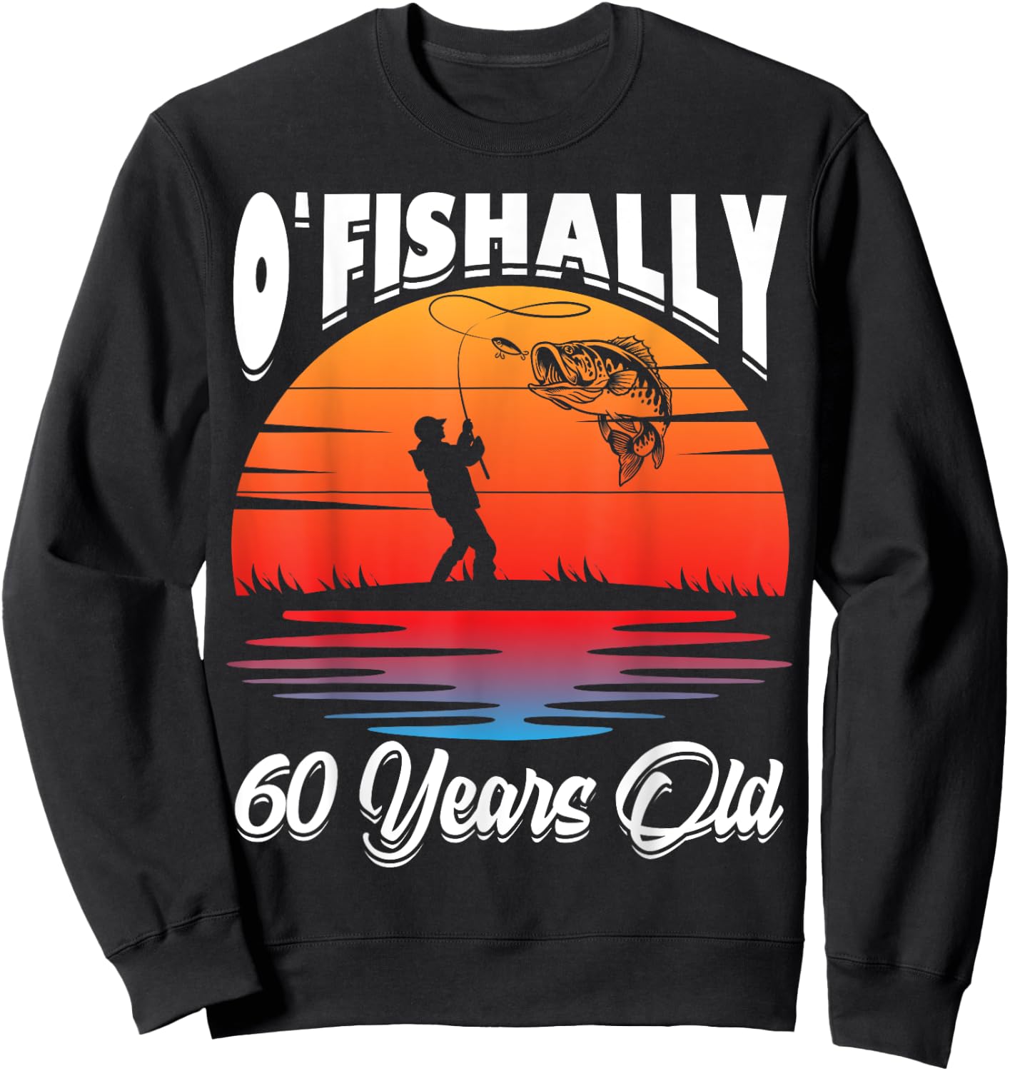 Ofishally 60 Years Old Fisherman 60th Birthday Party Fishing Sweatshirt - Sweatshirt | Black