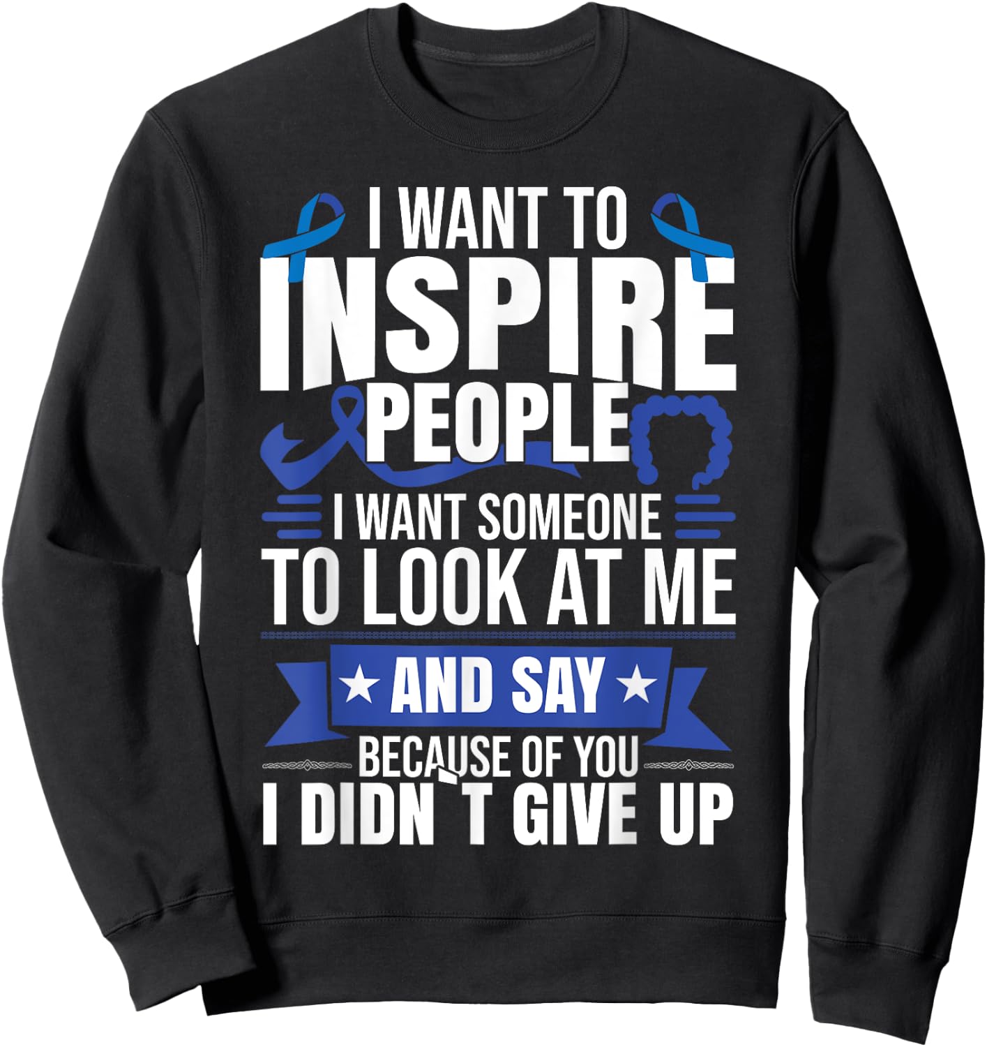 Colon Colorectal Cancer Sweatshirt - Sweatshirt | Black