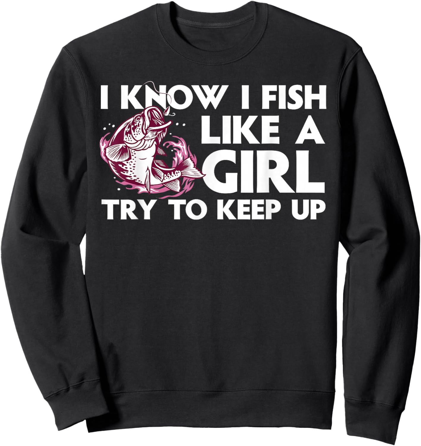 Cool Fishing Girls Trout Angler Bass Fish Hunting Sweatshirt - Sweatshirt | Black