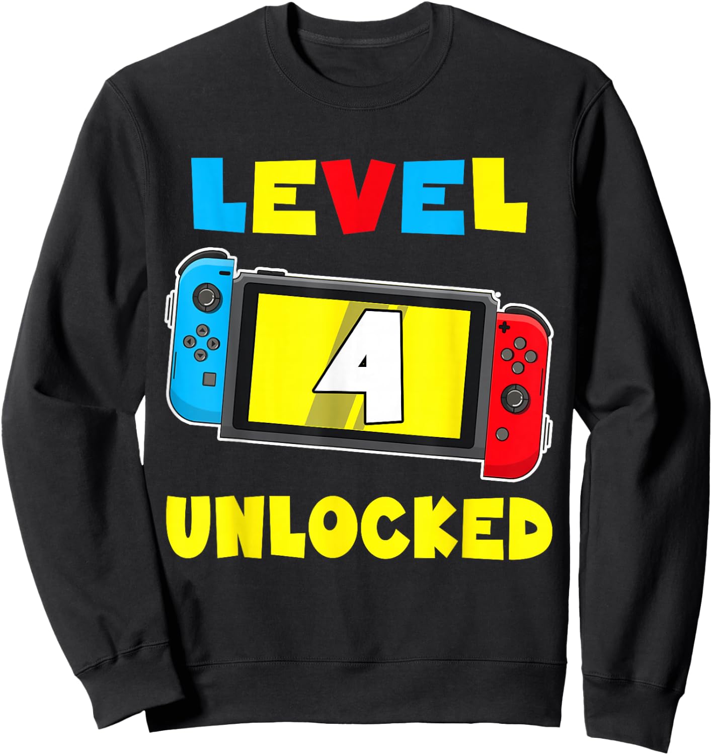 Level 4 Unlocked 4th Birthday Shirt Video Game 4 Year Old Sweatshirt - Sweatshirt | Black