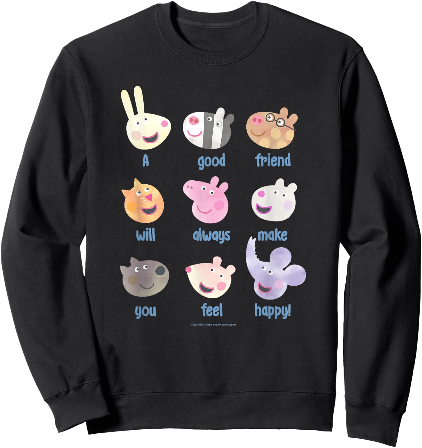 Peppa Pig A Good Friend Will Always Make You Feel Happy! Sweatshirt - Sweatshirt | Black