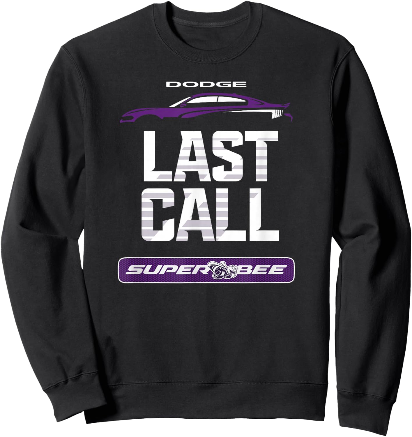 Dodge Charger Super Bee, Last Call Sweatshirt - Sweatshirt | Black
