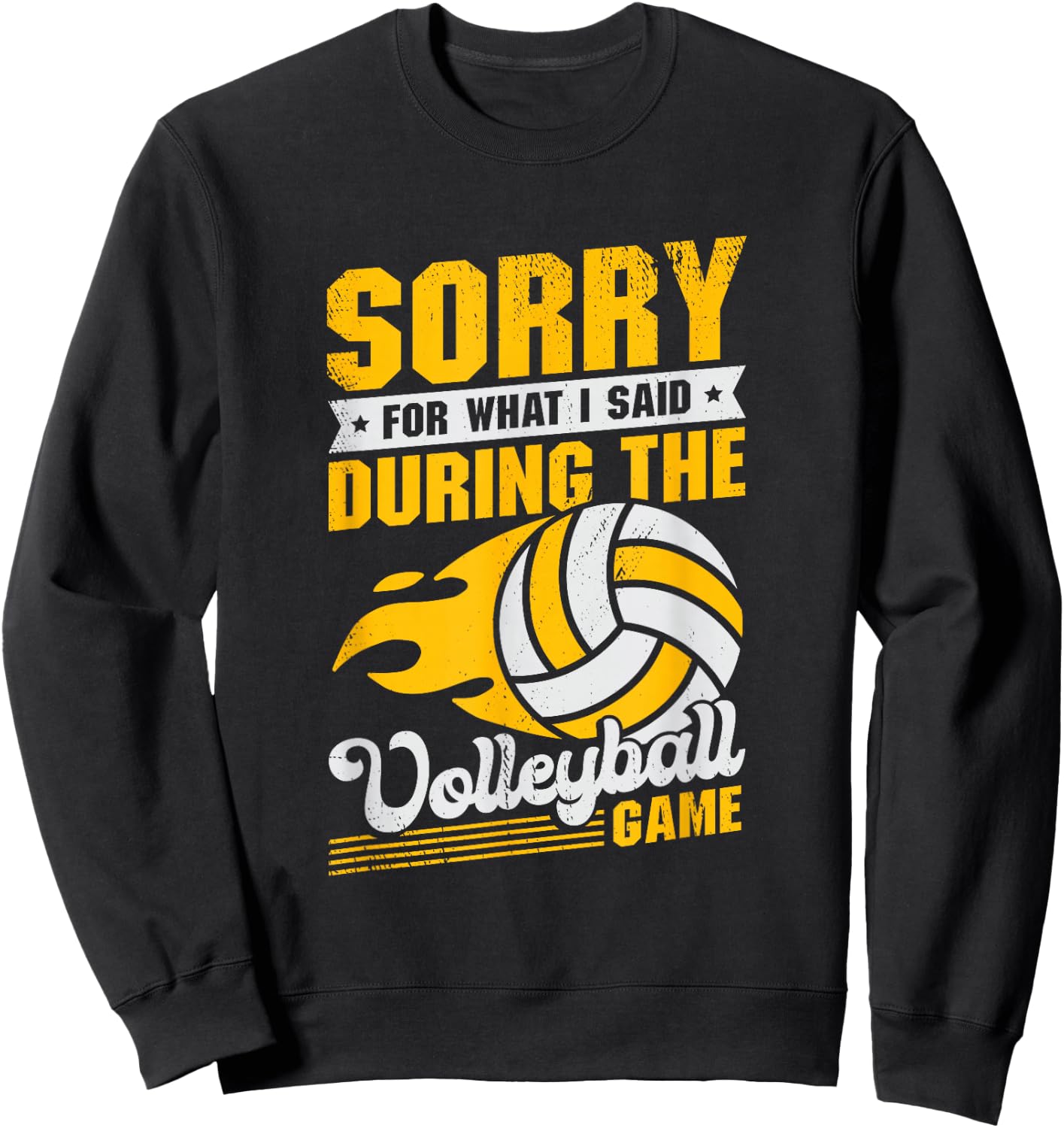 Sorry For What I Said During The Volleyball Game Coach Sweatshirt - Sweatshirt | Black
