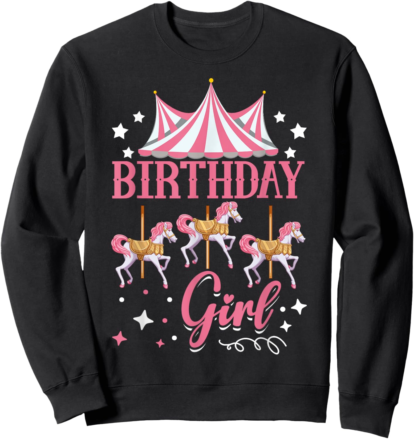 Carousel Birthday Party Birthday Girl Sweatshirt - Sweatshirt | Black
