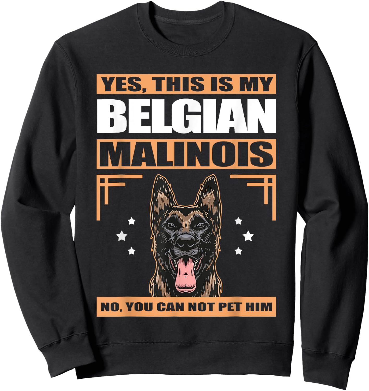 Malinois Dog Owner This Is My Belgian Malinois Men Women Sweatshirt - Sweatshirt | Black