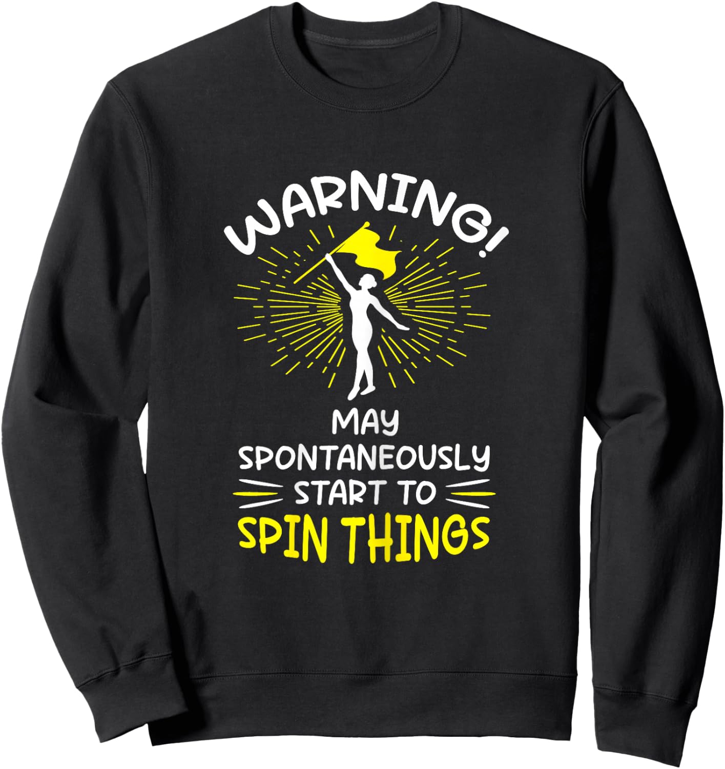 Colorguard Funny Marching Band Gymnastics Dance Sweatshirt - Sweatshirt | Black