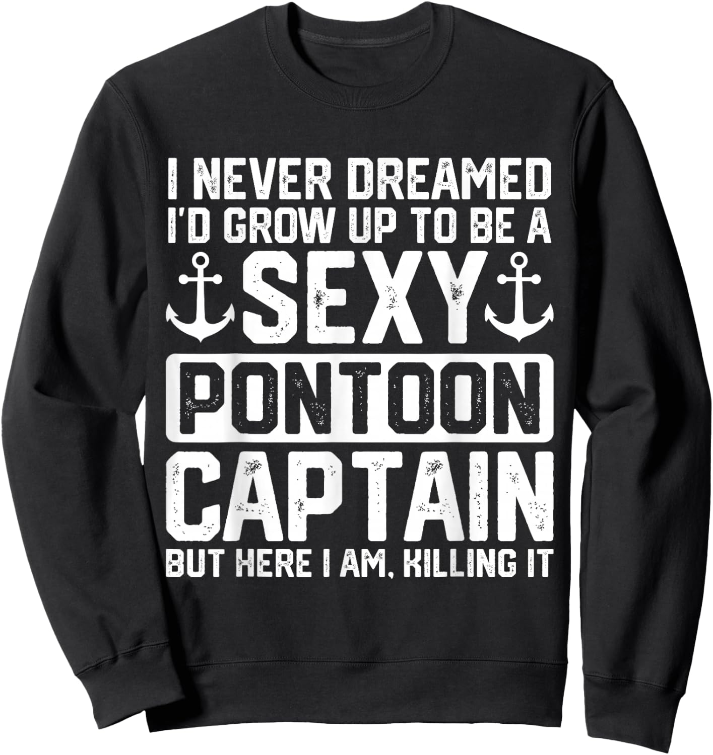 Funny Sexy Pontoon Captain Design Boat Captain Women Girls Sweatshirt - Sweatshirt | Black