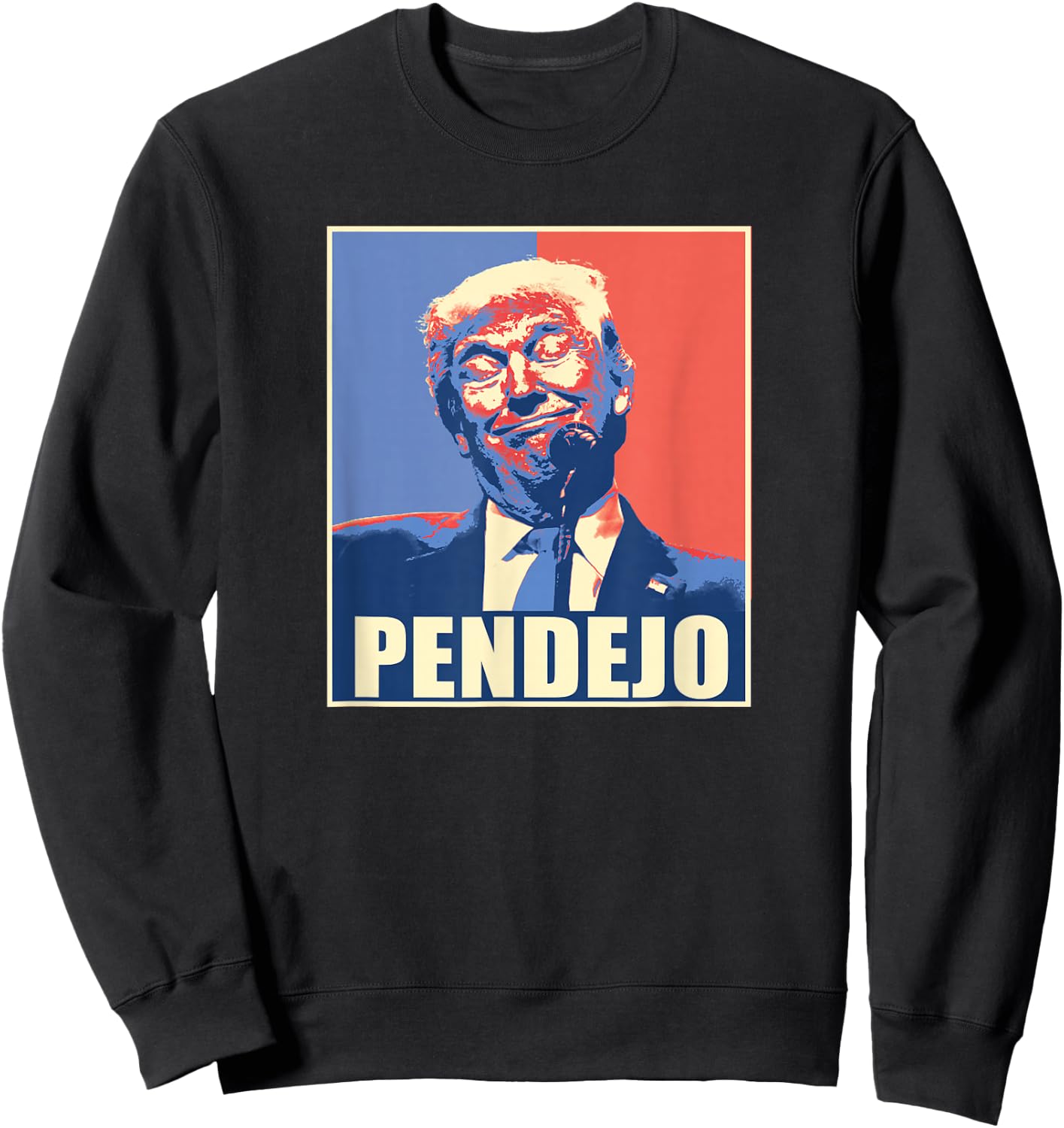 Donald Trump Pendejo Bad for America Sweatshirt - Sweatshirt | Black