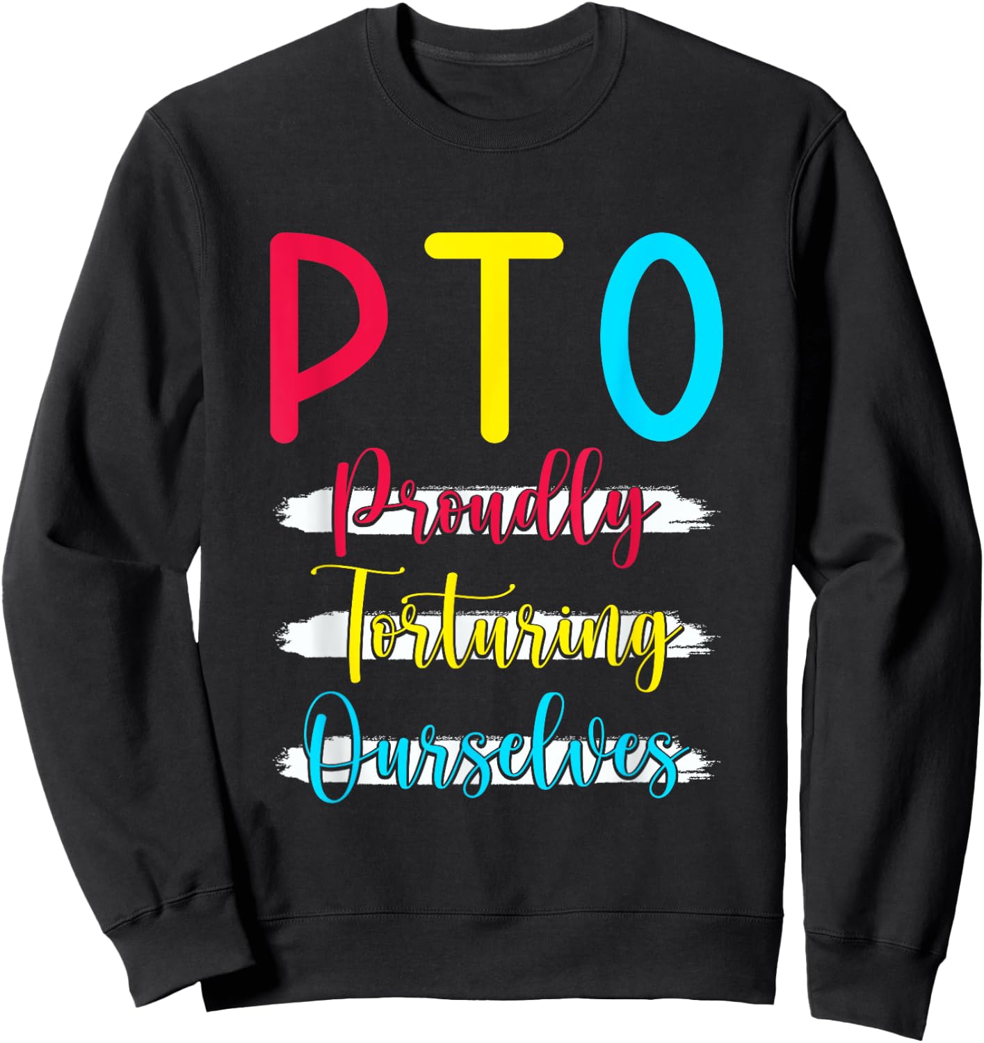 PTO School Parent Sweatshirt - Sweatshirt | Black