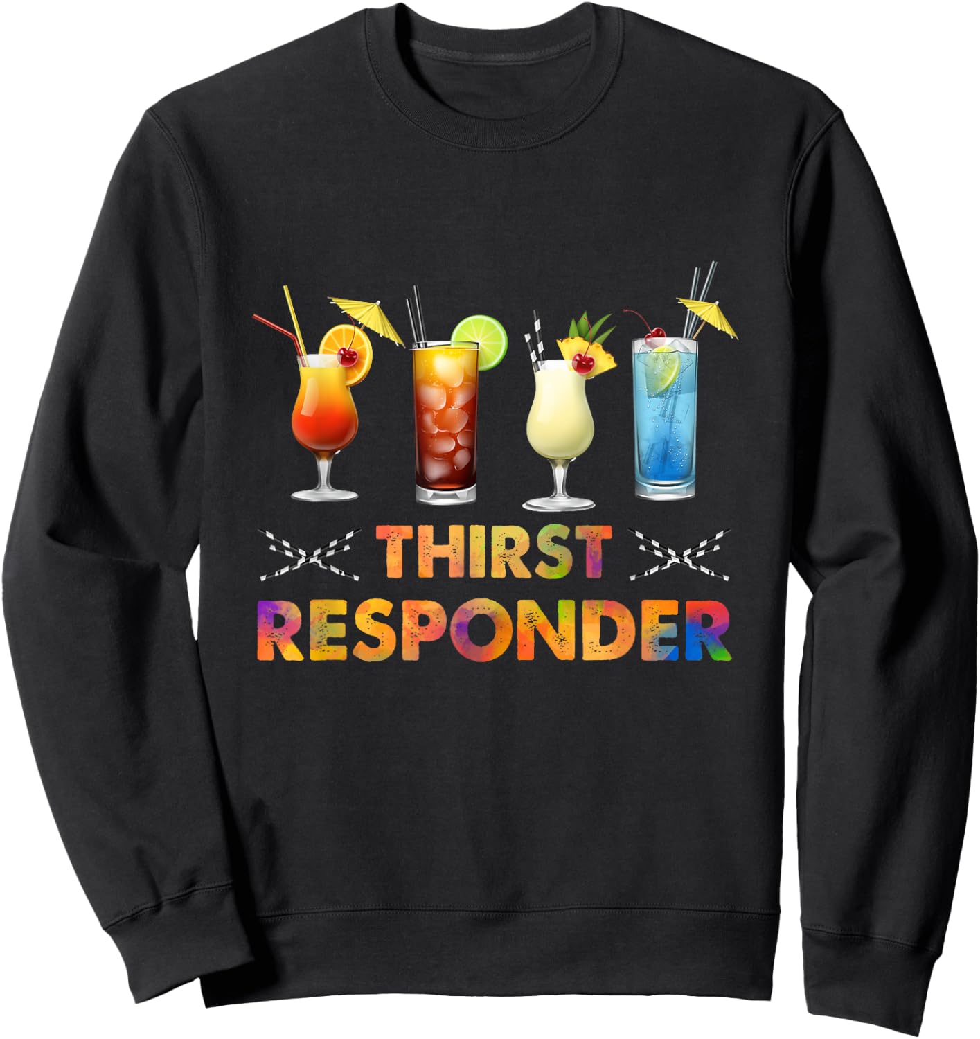 Thirst Response Responder Bartender Mixologists Cocktail Sweatshirt - Sweatshirt | Black