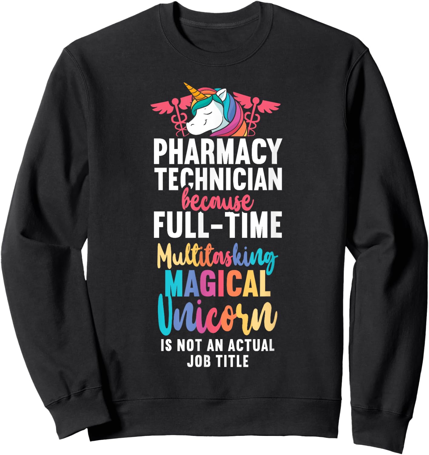 Pharmacy Tech Technician Pharmacist Student Pharmacy Sweatshirt - Sweatshirt | Black