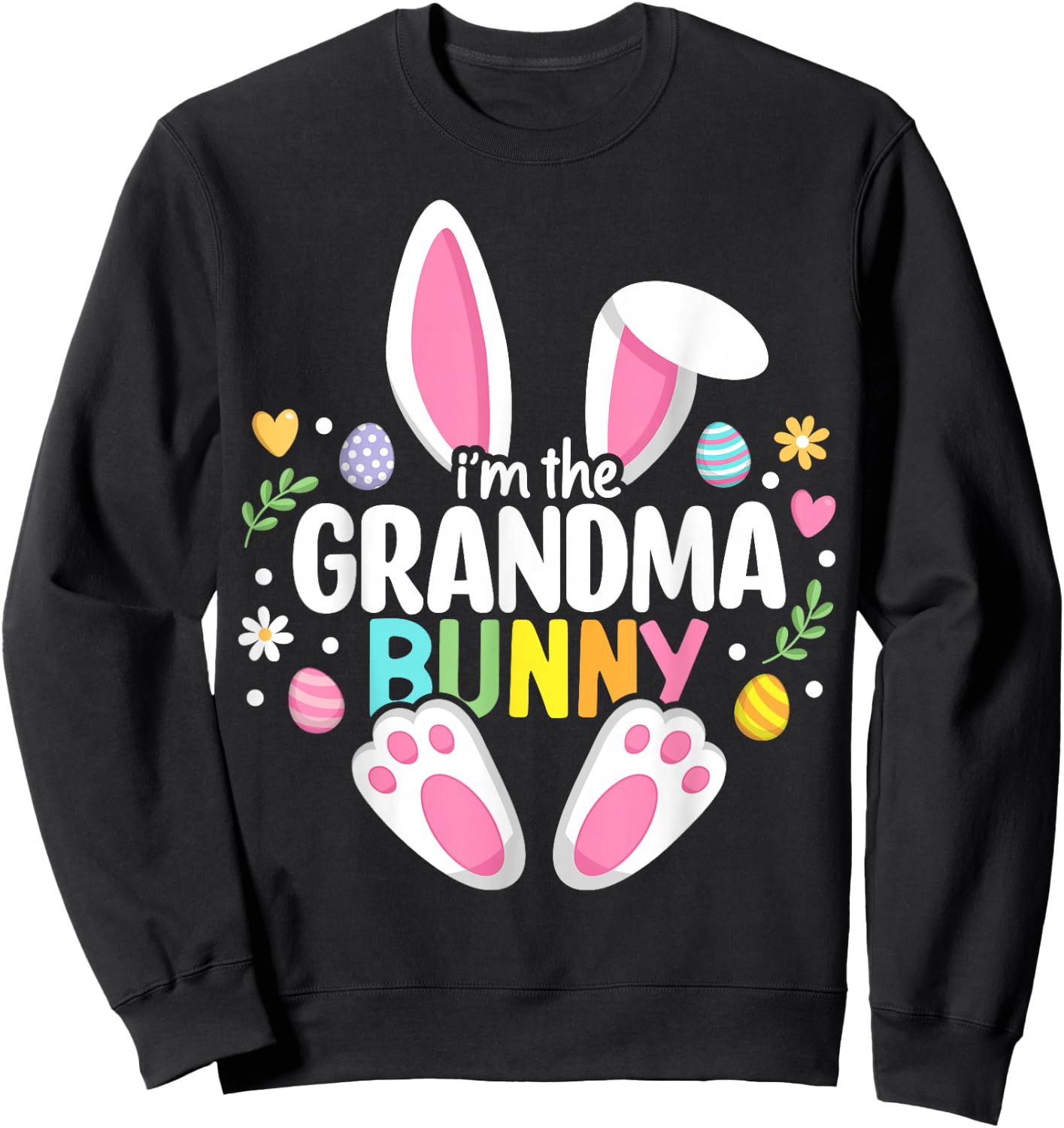 Easter Grandma Bunny Nana Happy Easter Day Family Matching Sweatshirt - Sweatshirt | Black