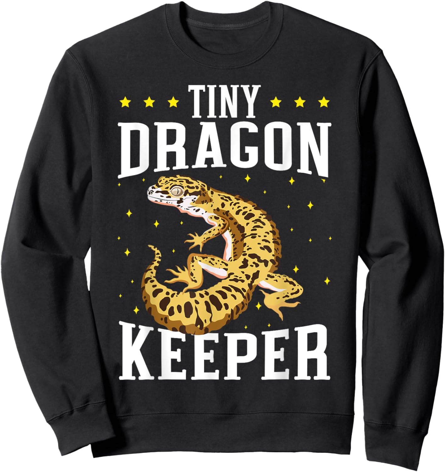 Tiny Dragon Keeper Reptile Leopard Gecko Lover Lizard Sweatshirt - Sweatshirt | Black