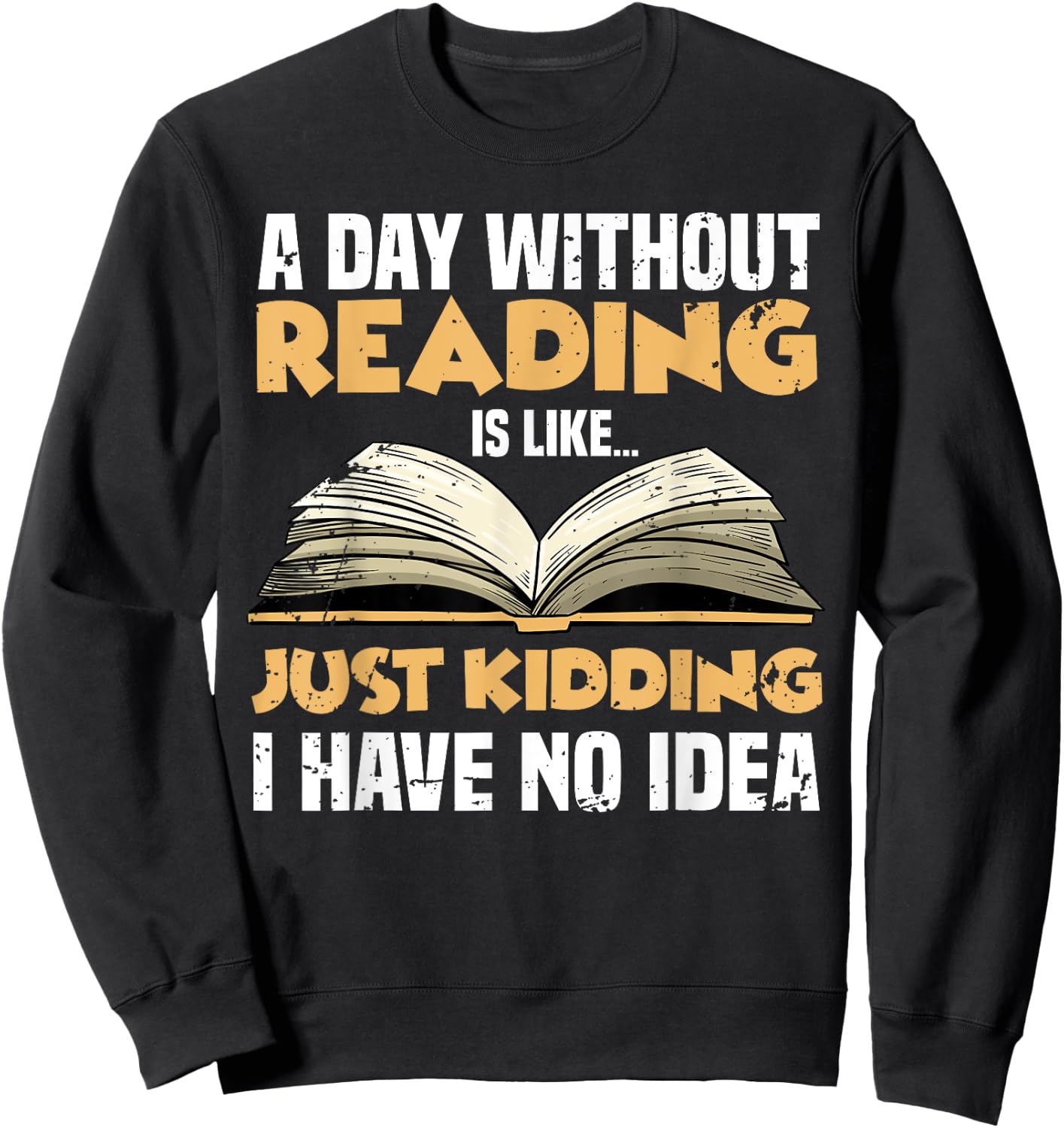 Funny Reading Art Women Reader Book Lover Bookworm Sweatshirt - Sweatshirt | Black