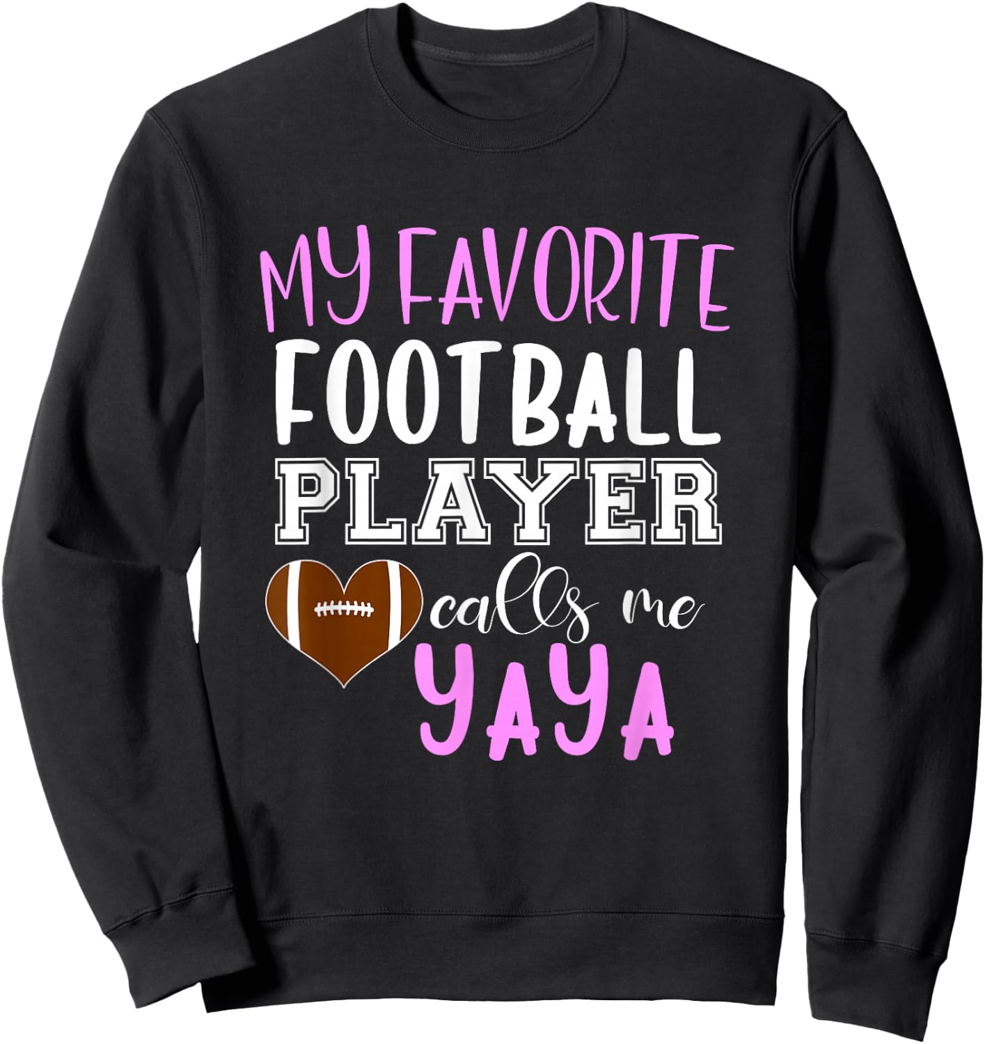 My Favorite Football Player Call Me Yaya Sweatshirt - Sweatshirt | Black