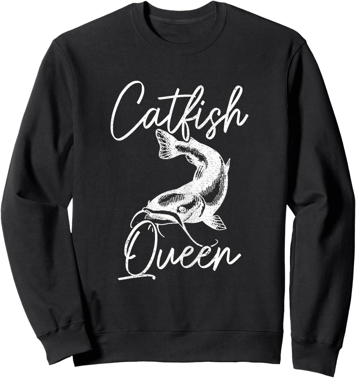 Catfish Queen Catfish Fishing Fisherman Sweatshirt - Sweatshirt | Black