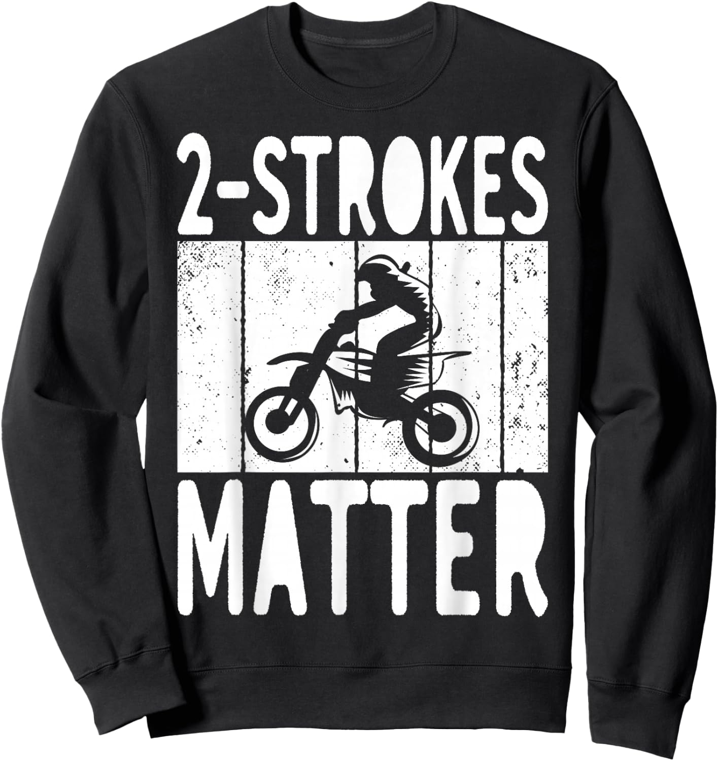 2 Stroke Matter Bikers Motorcycle Lover Sweatshirt - Sweatshirt | Black