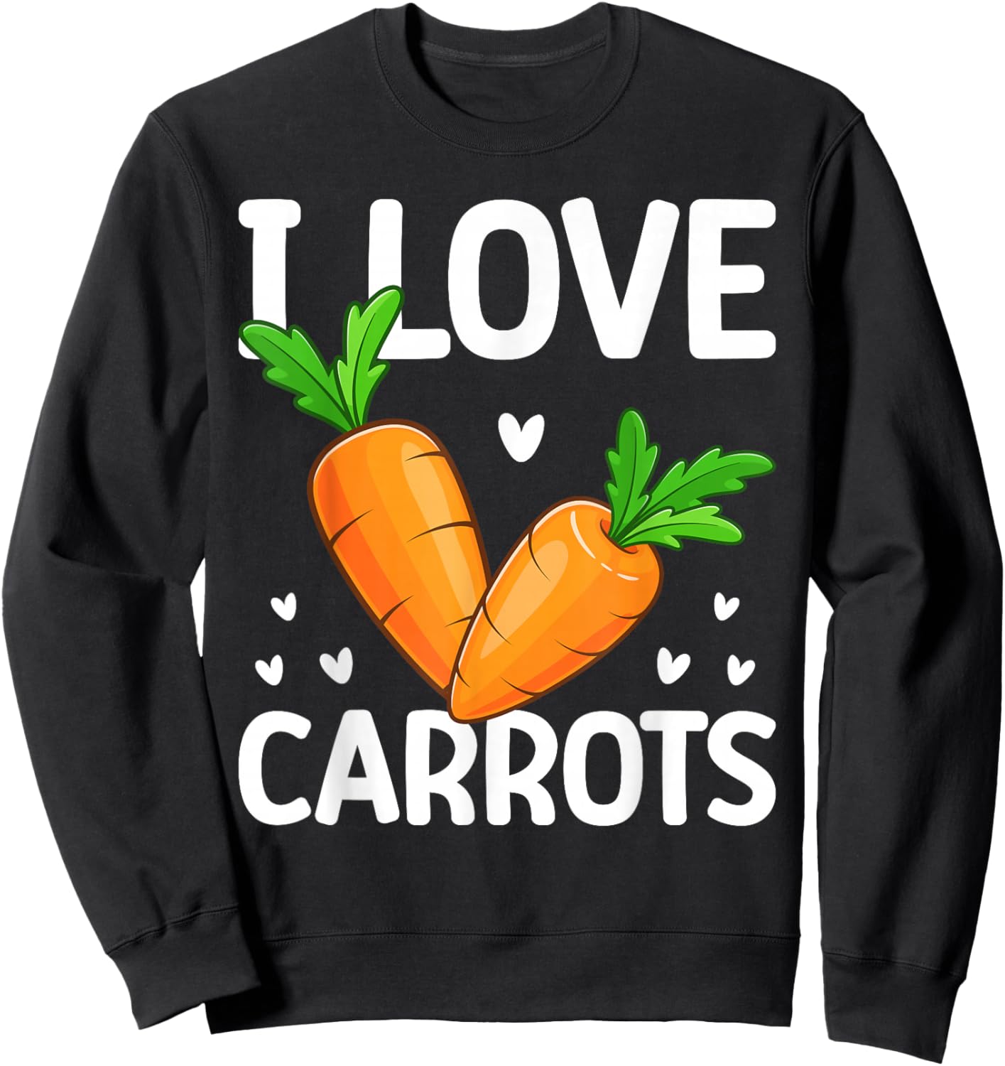 I Love Carrots Sweatshirt - Sweatshirt | Black