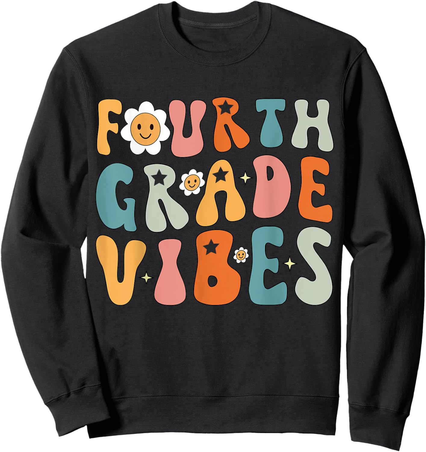 Fourth Grade Vibes, 4th Grade Team Retro 1st Day of School Sweatshirt - Sweatshirt | Black