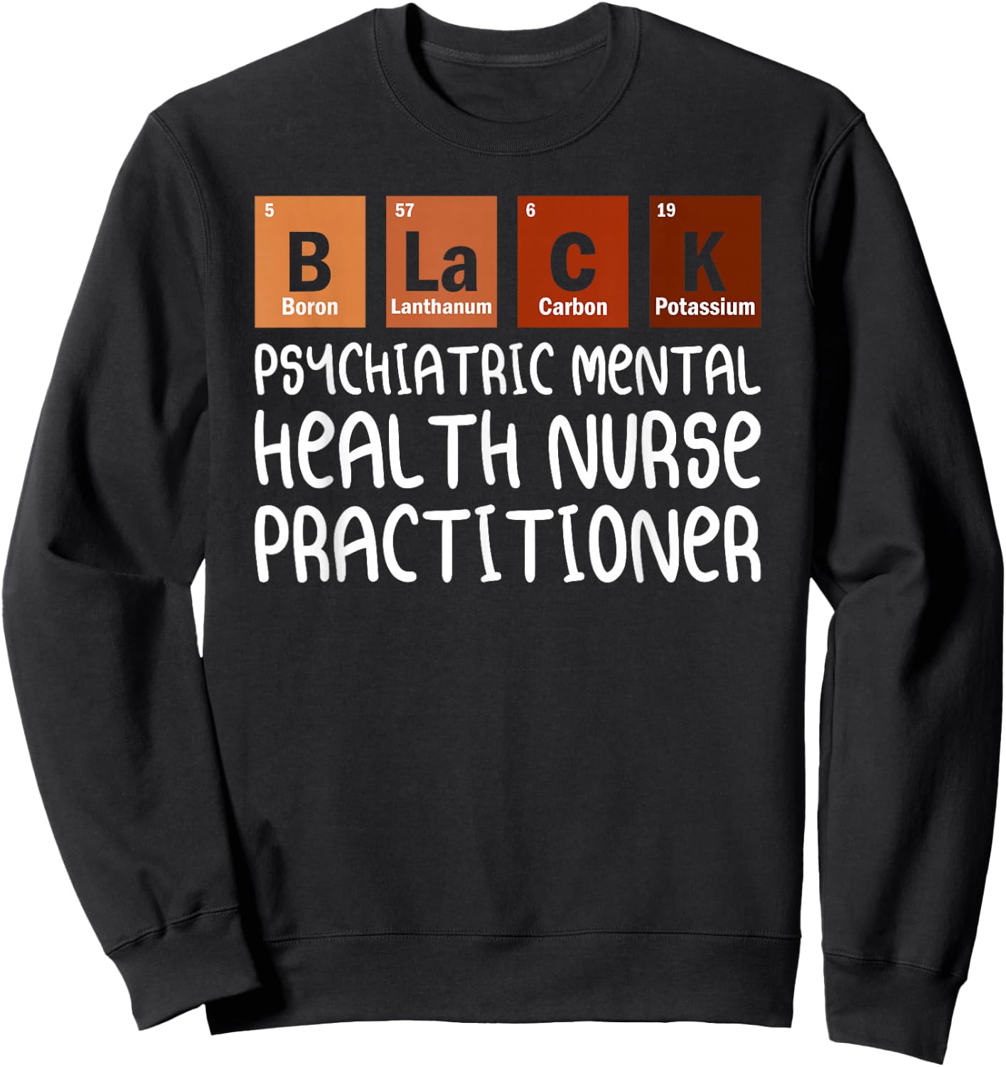 PMHNP Psychiatric Mental Health Nurse Practitioner Nurses Sweatshirt - Sweatshirt | Black