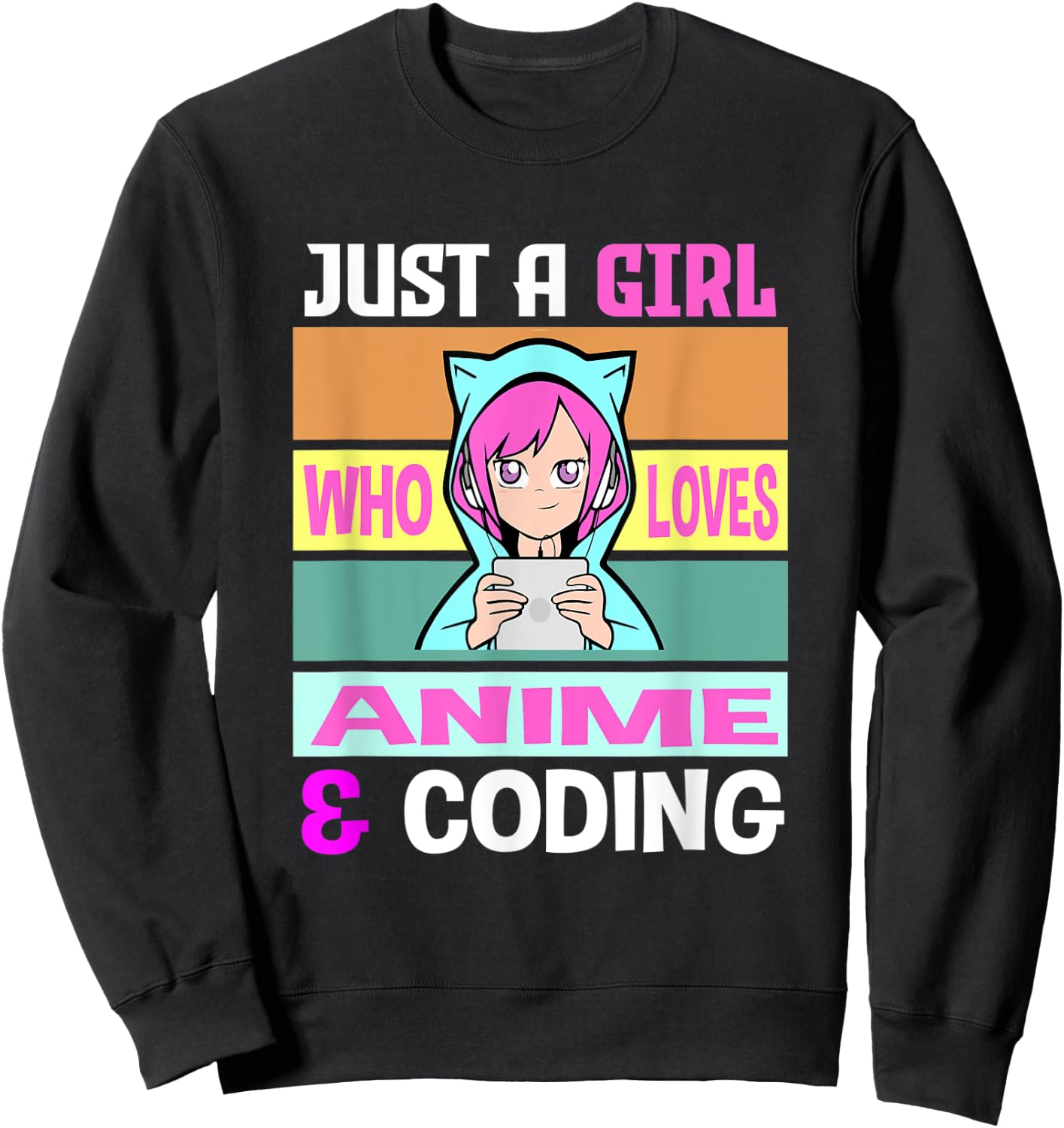 Girl Loves Anime Coding Coders Anime Merch Anime Lover Sweatshirt - Sweatshirt | Black