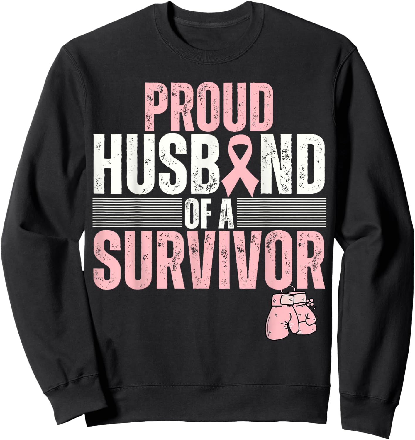 Proud Husband Of Survivor Breast Cancer Survivor Awareness Sweatshirt - Sweatshirt | Black