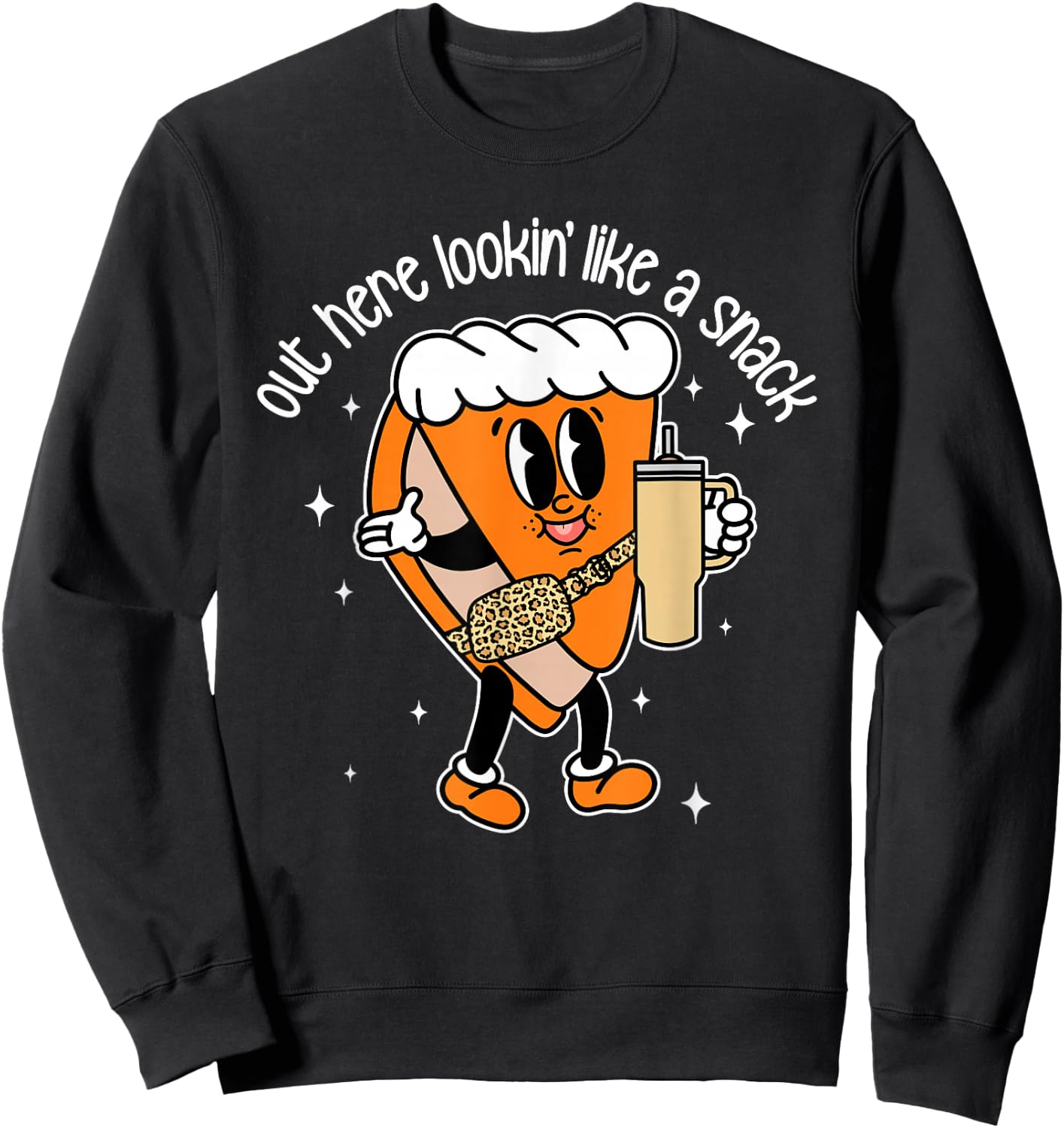 Fall Out Here Looking Like A Snack Pumpkin Spice Cute Sweatshirt - Sweatshirt | Black