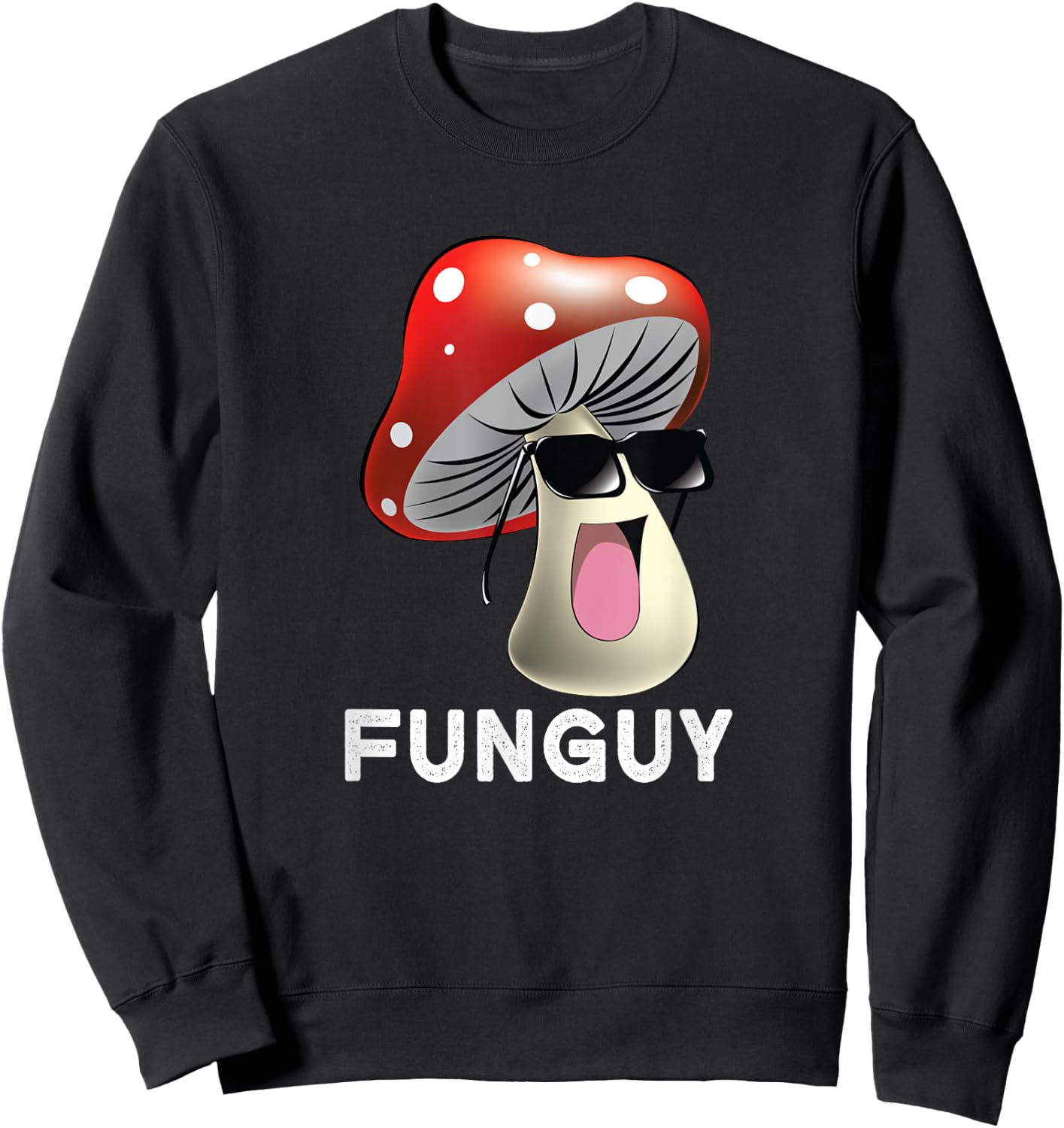 Funguy Funny Fungi Fungus Mushroom Men Funny Guy Vintage Sweatshirt - Sweatshirt | Black
