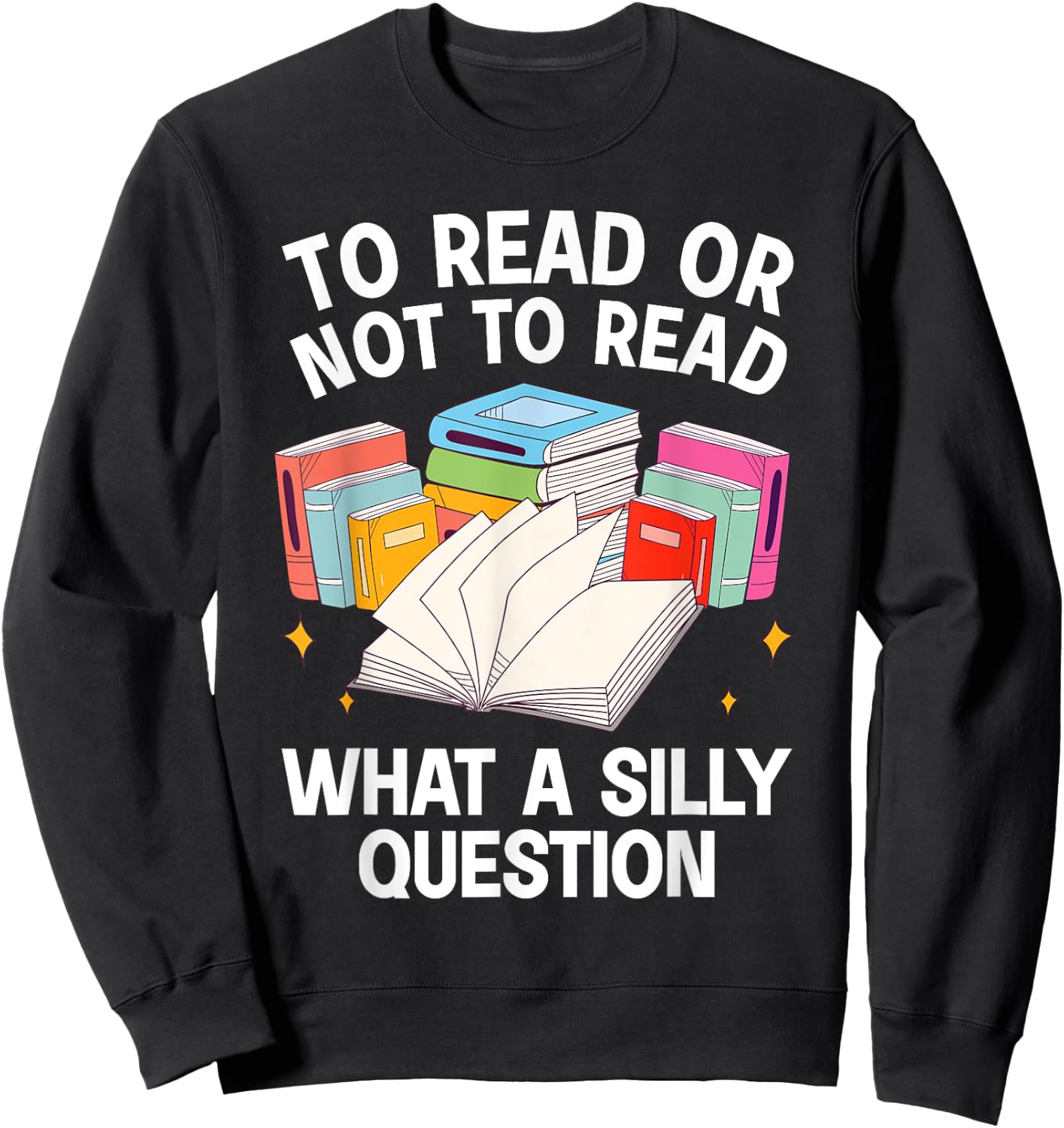 Cute Book Design Women Bookworm Reader Book Lover Sweatshirt - Sweatshirt | Black