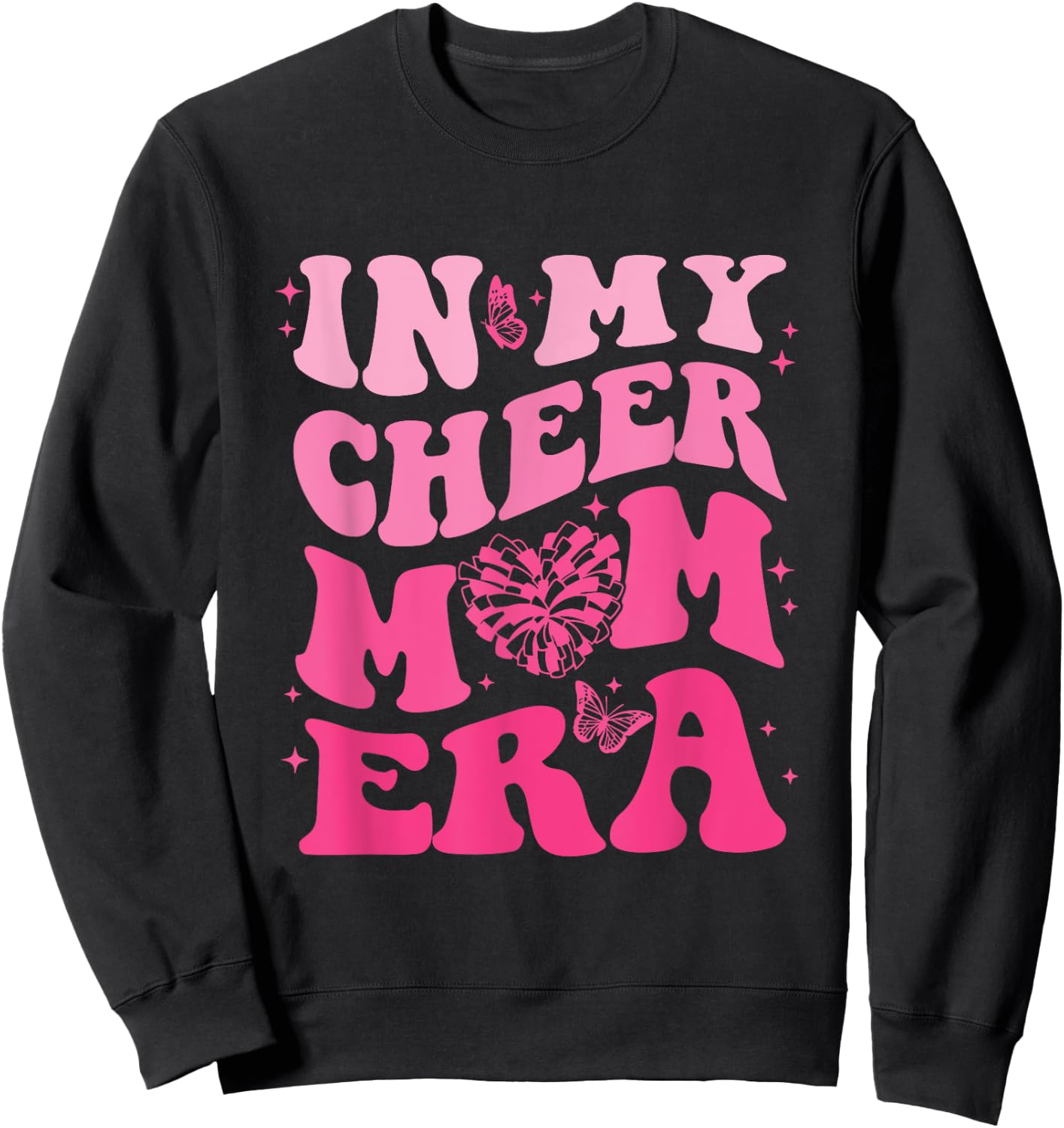 In My Cheer Mom Era Sweatshirt - Sweatshirt | Black