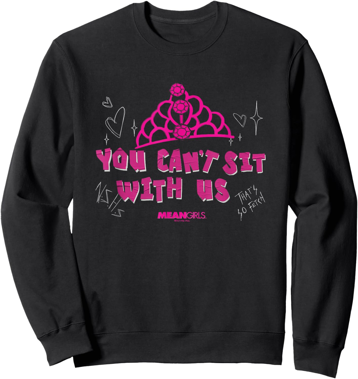 Mean Girls - You Can't Sit with Us Sweatshirt - Sweatshirt | Black