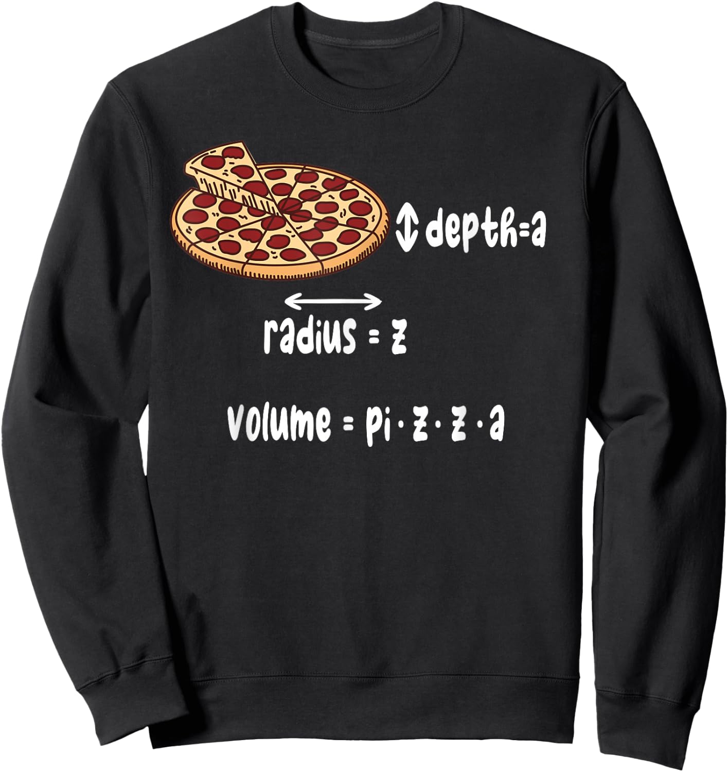 Math and Pizza for Mathematicians Sweatshirt - Sweatshirt | Black