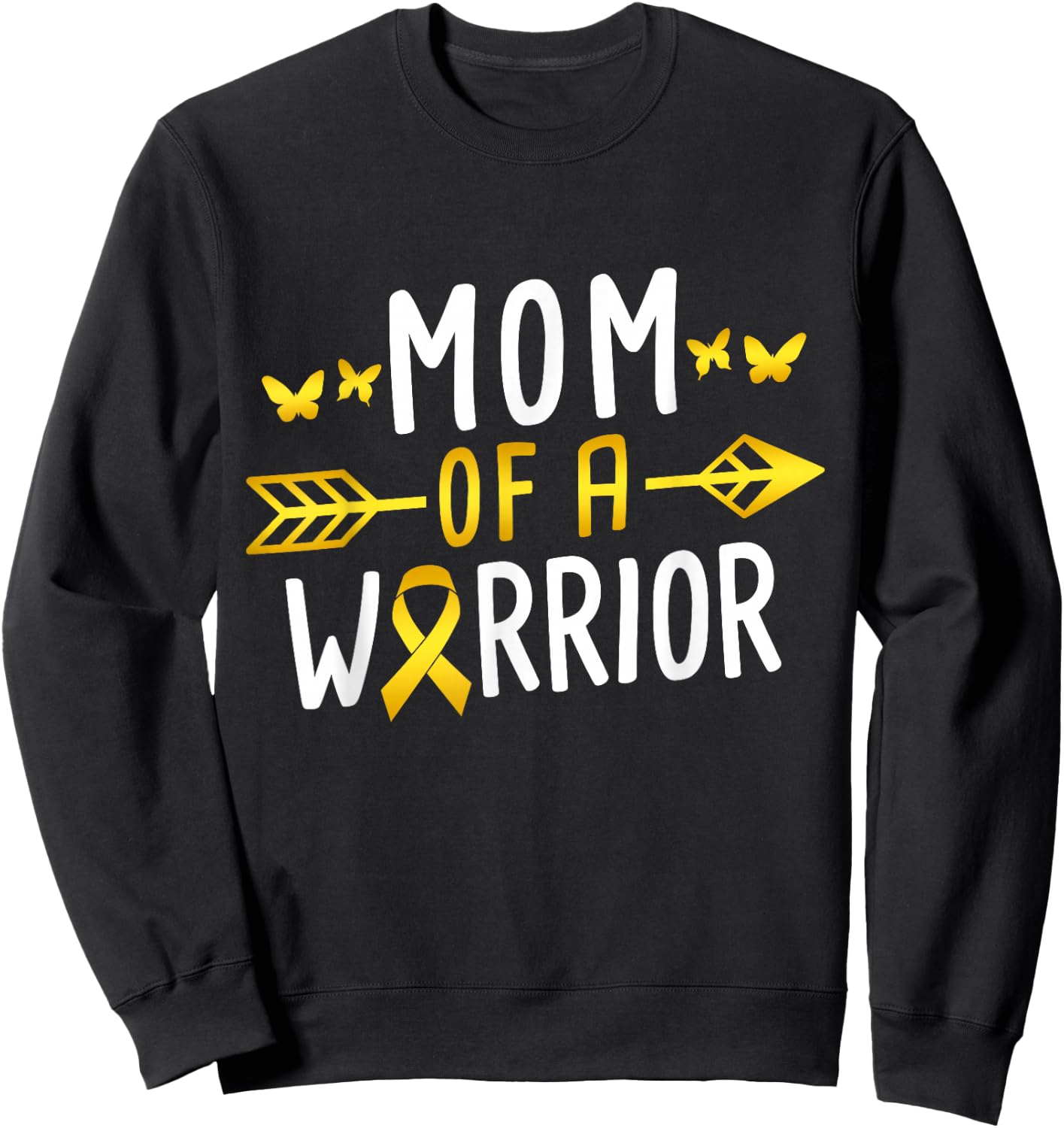 Mom Of A Warrior - Childhood Cancer Awareness Sweatshirt - Sweatshirt | Black