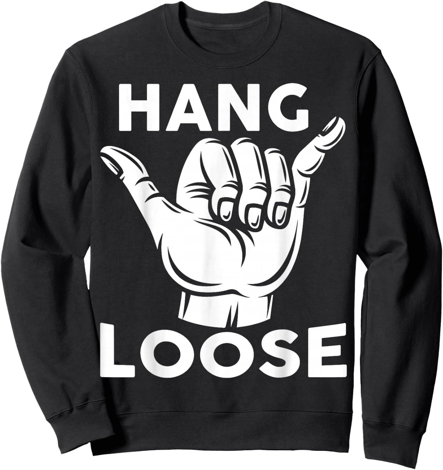Hang Loose, Hawaii Pineapple Tiki Hawaiian Sweatshirt - Sweatshirt | Black