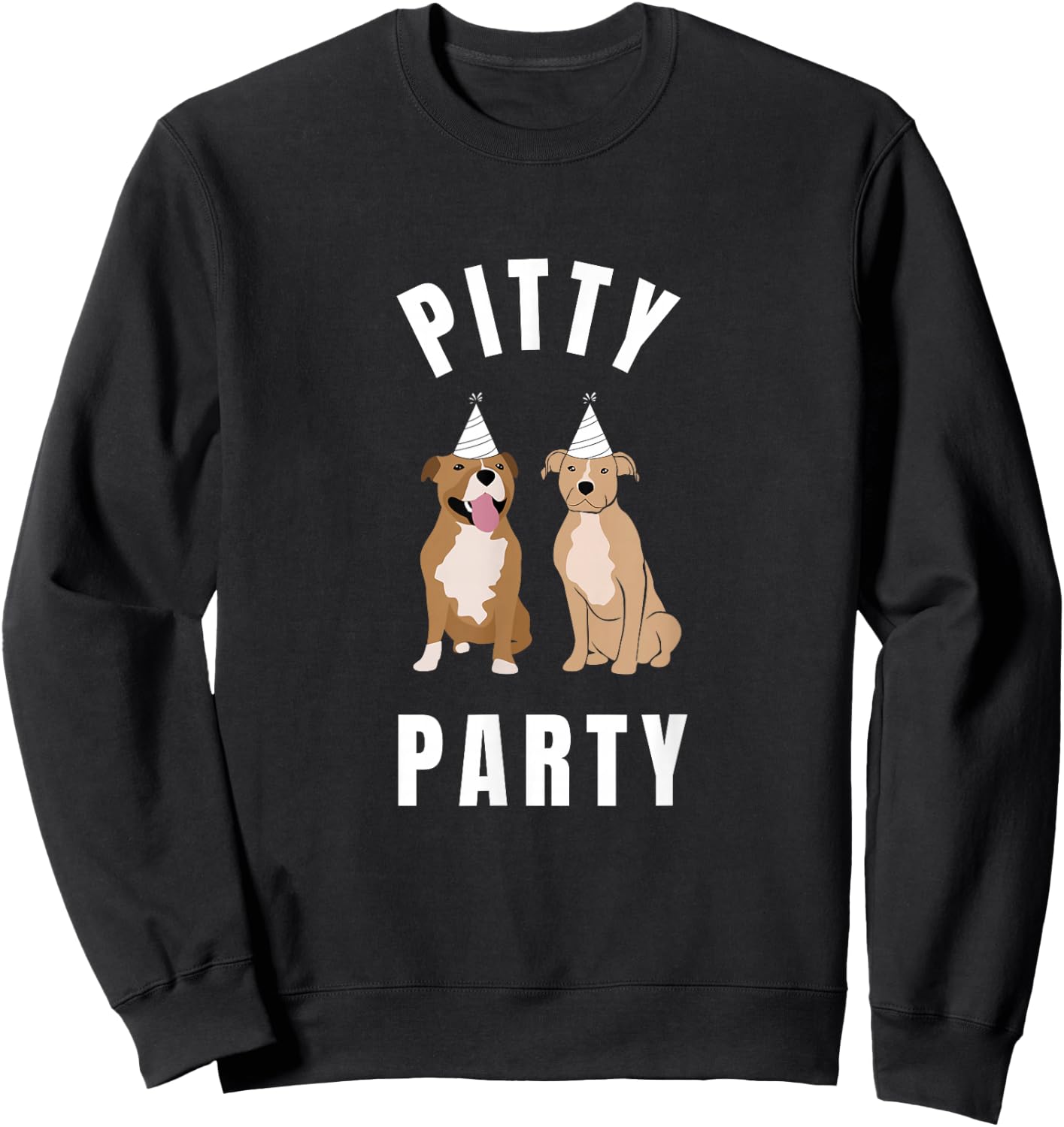 Pitty Party Pitbull Pit-Bull Cute Pit Bull Dog Owners Sweatshirt - Sweatshirt | Black