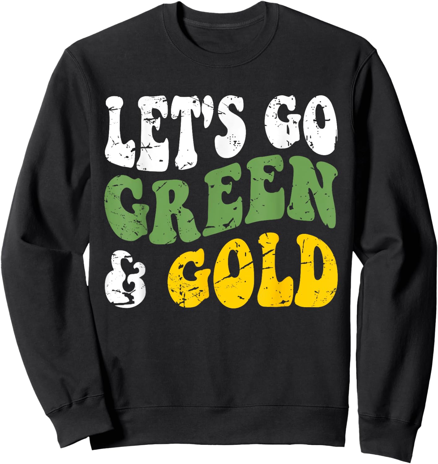 Let's Go Green & Gold Groovy Game Day Team Favorite Colors Sweatshirt - Sweatshirt | Black