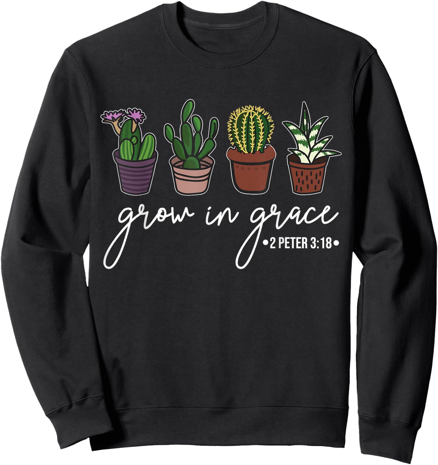 Grow In Grace Christian Easter Day Cute Cactus Lover Sweatshirt - Sweatshirt | Black