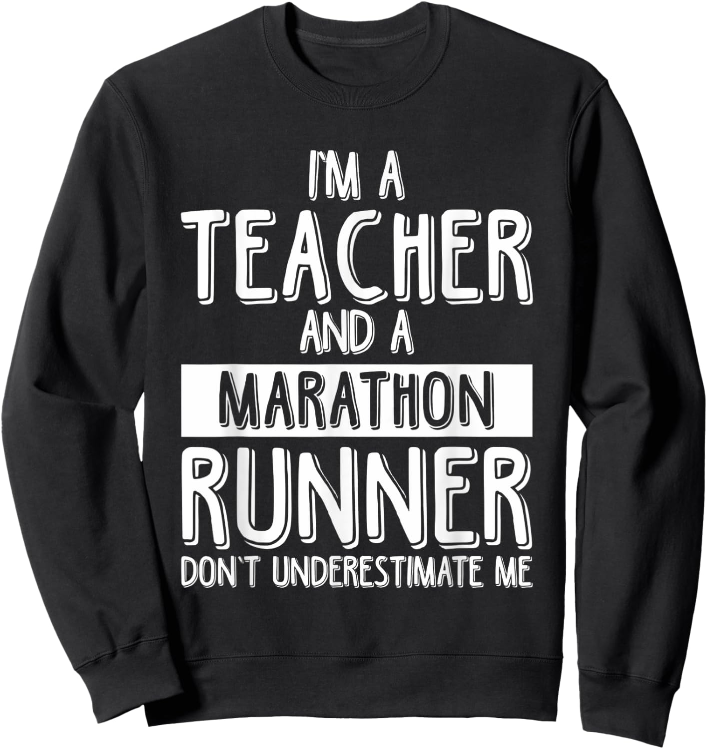 Running Teacher Marathon Funny Running Teacher Men Women Sweatshirt - Sweatshirt | Black