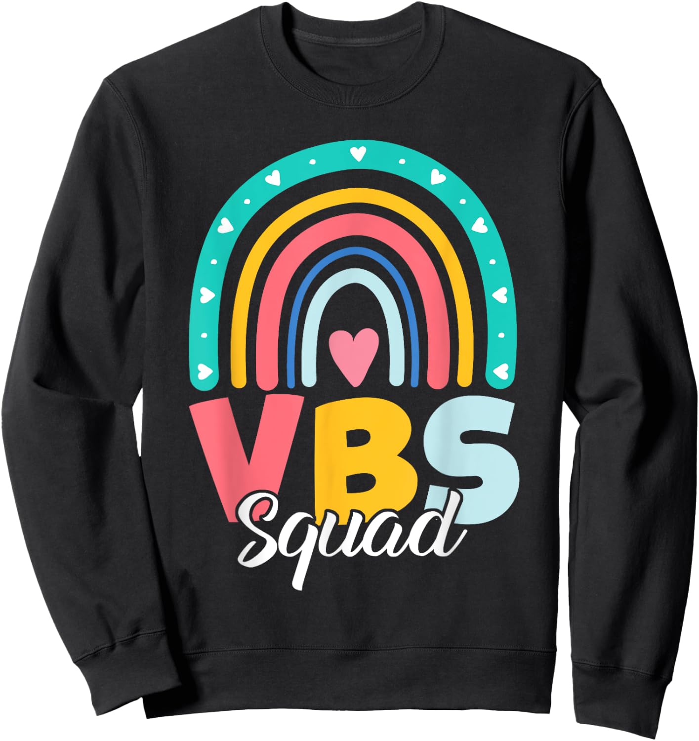 VBS Squad Vacation Bible School Christian Teacher Men Women Sweatshirt - Sweatshirt | Black