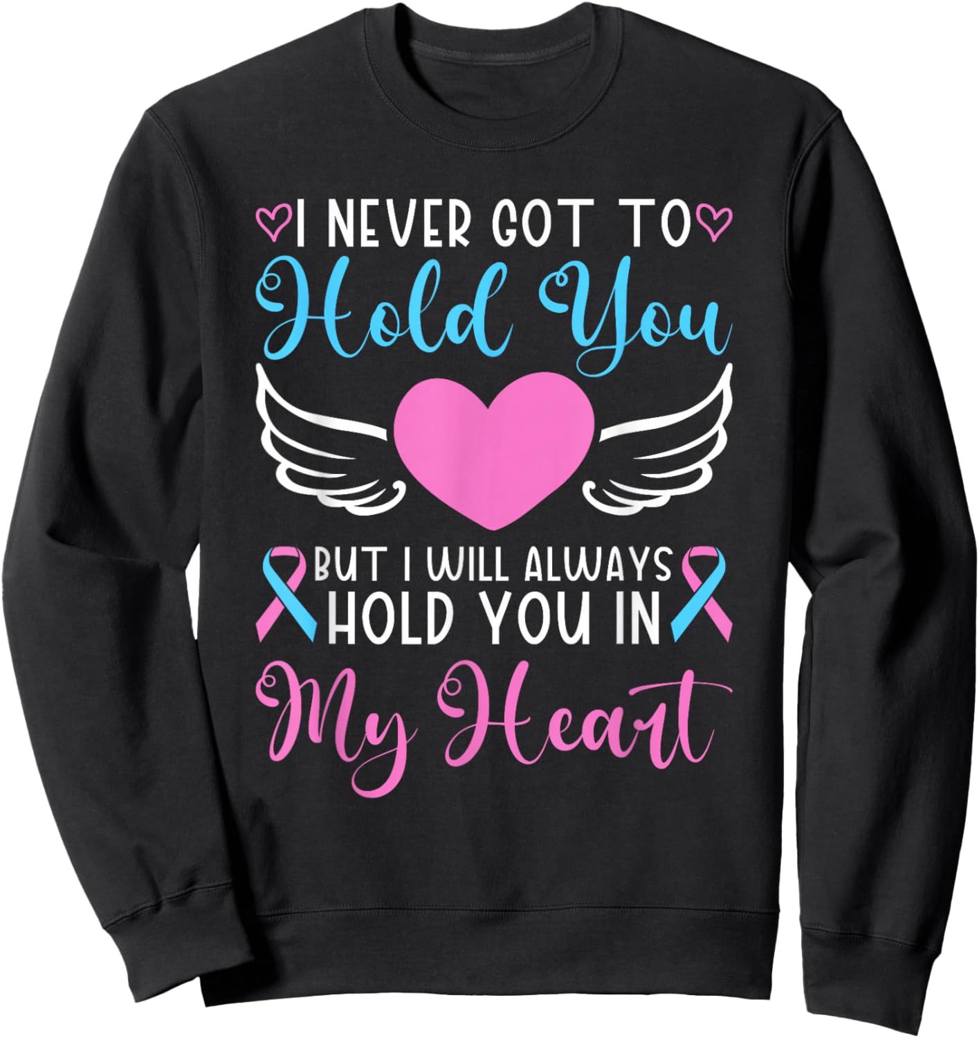 Angel Baby Pregnancy Infant Loss Awareness Remembrance Sweatshirt - Sweatshirt | Black