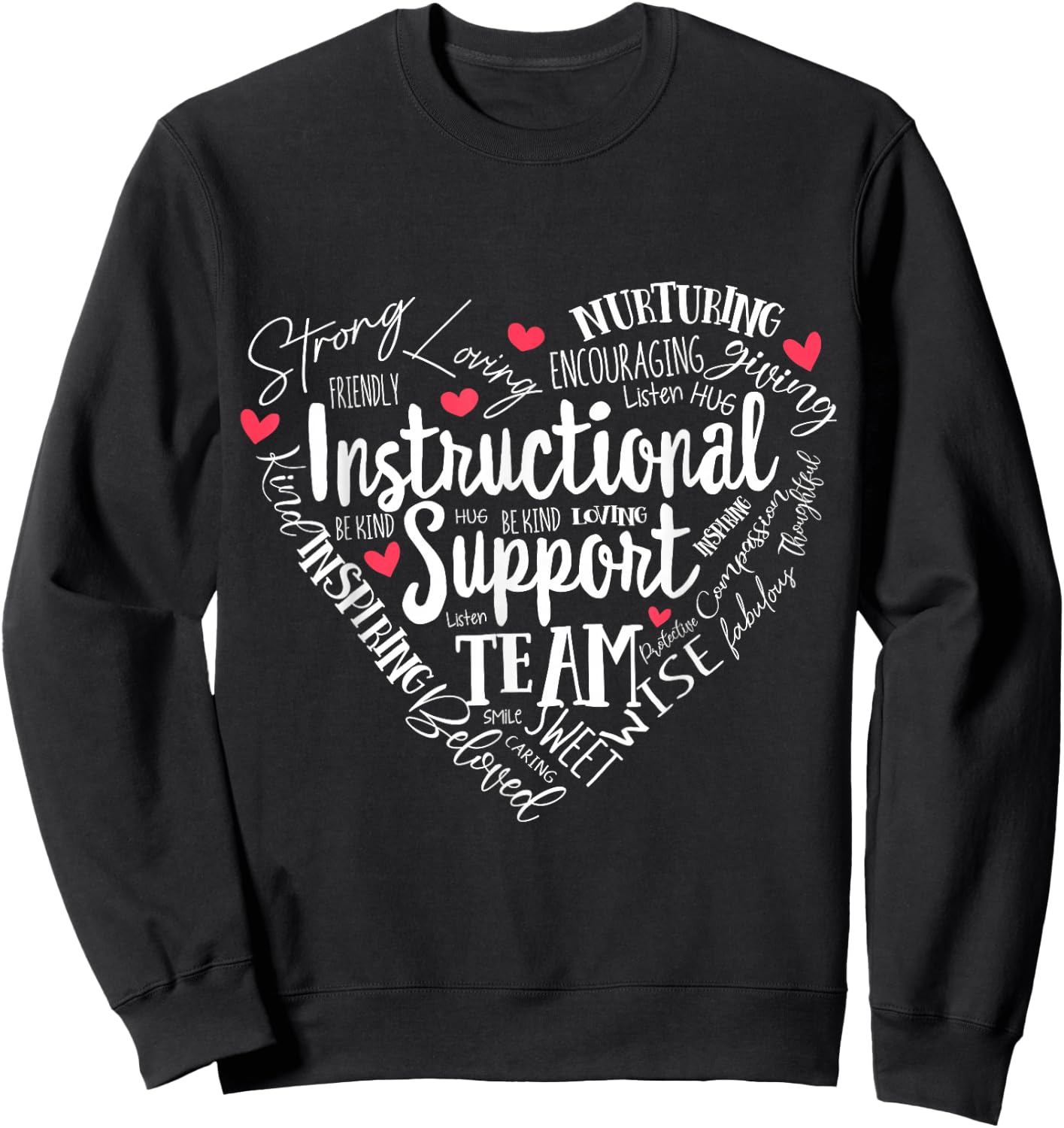 Instructional Coach Instructional Support Team Week Sweatshirt - Sweatshirt | Black