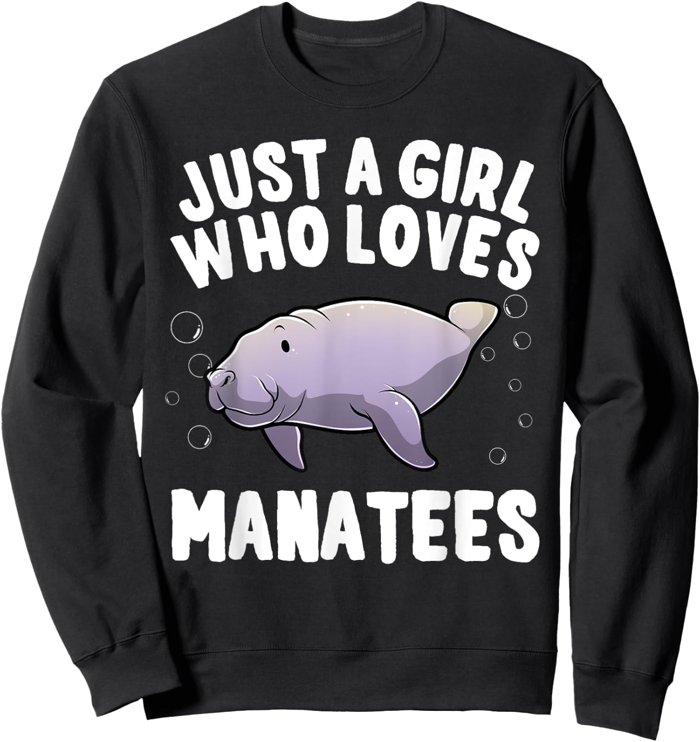 Funny Manatee Design For Girls Women Kids Sea Cow Lovers Sweatshirt - Sweatshirt | Black