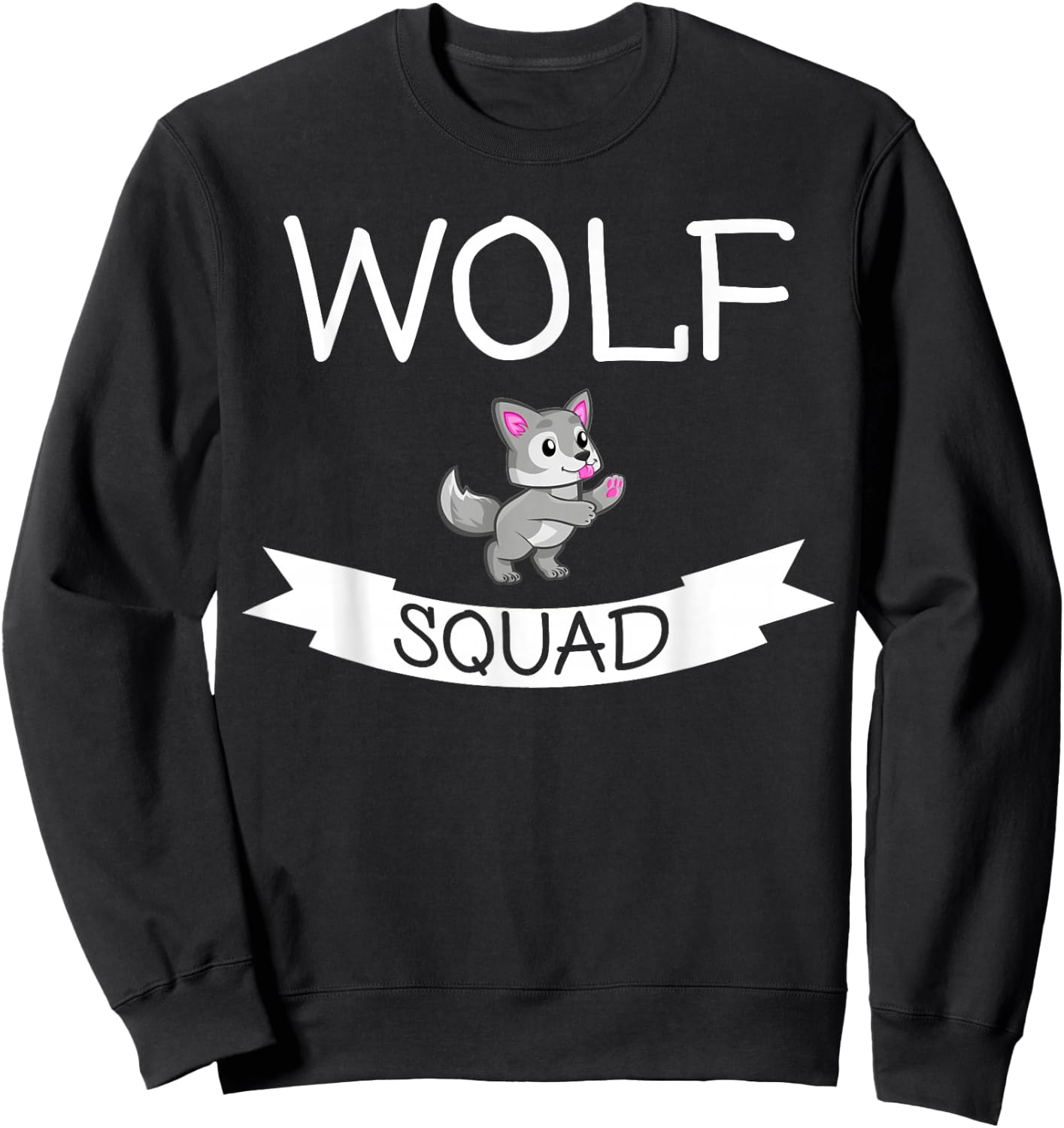 Wolf Squad - Funny Wolf Lover Sweatshirt - Sweatshirt | Black