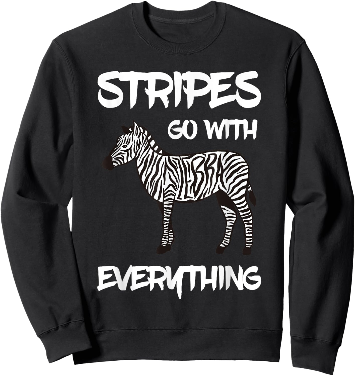 Zebra Stripes Go With Everything Zookeeper Zebra Stripe Sweatshirt - Sweatshirt | Black