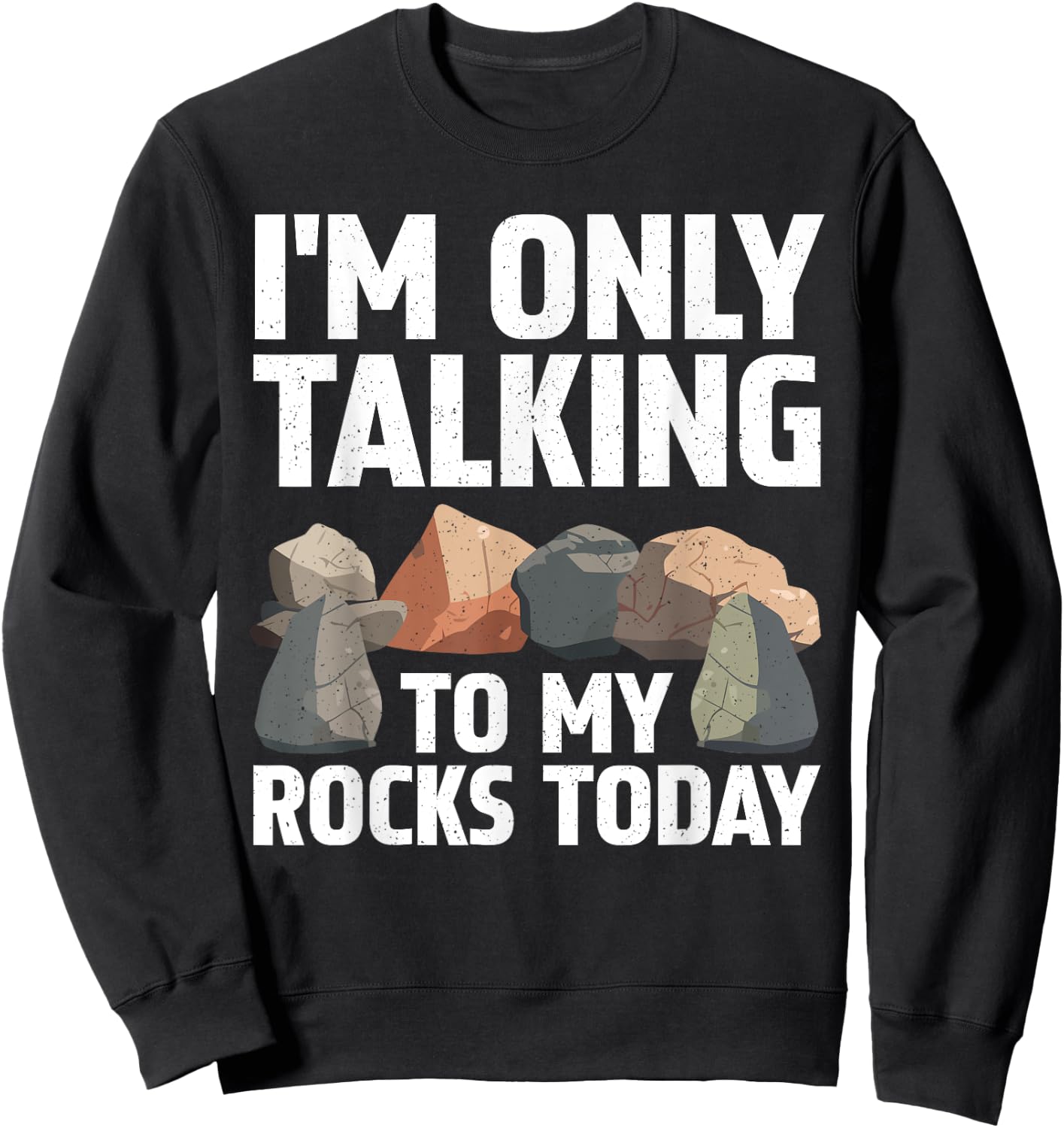 Funny Geology Rock Hound Art Women Rockhound Lover Sweatshirt - Sweatshirt | Black