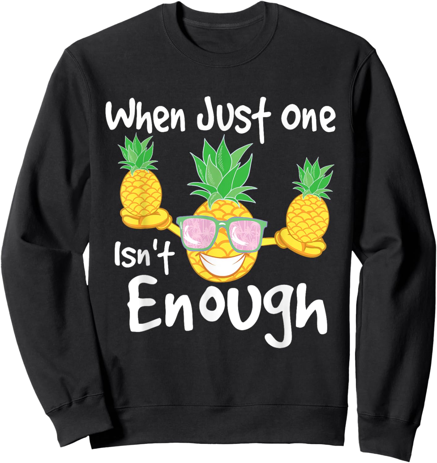 When Just One Isn't Enough - Pineapple Swinger Swingers Sweatshirt - Sweatshirt | Black