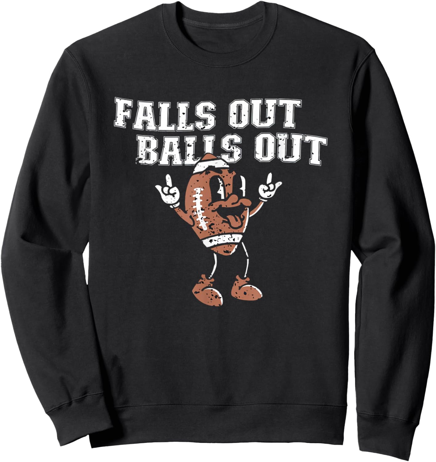 Retro Falls Out Balls Out Football Vintage Thanksgiving Sweatshirt - Sweatshirt | Black
