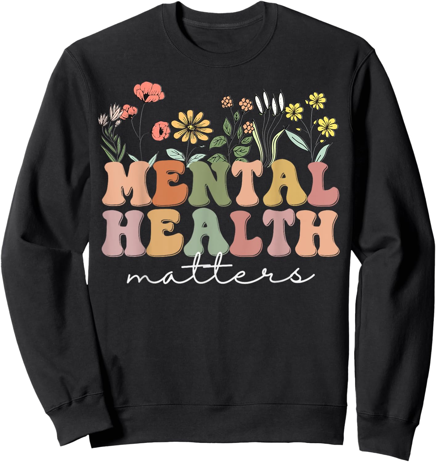 Mental Health Matters Human Brain Illness Awareness Sweatshirt - Sweatshirt | Black