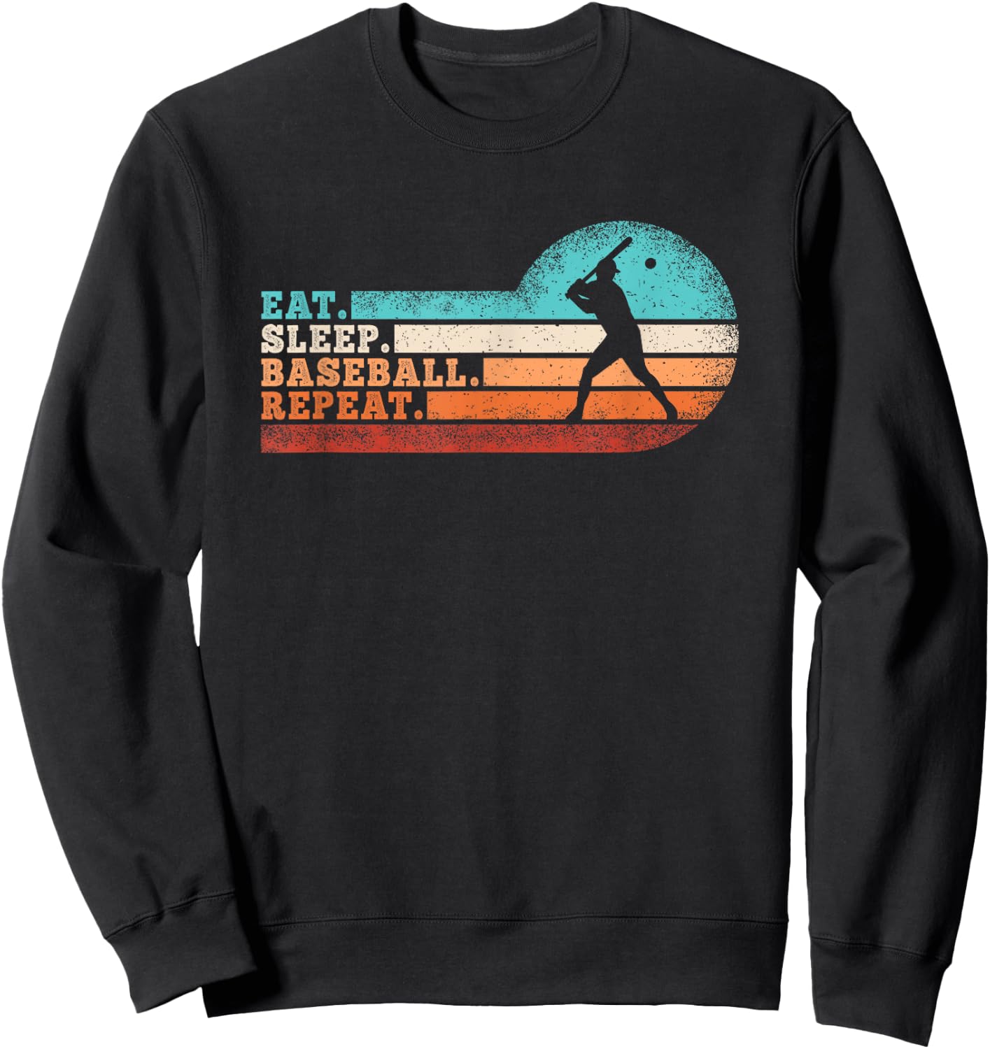 Eat Sleep Baseball Repeat Funny Baseball Lover Men Boys Sweatshirt - Sweatshirt | Black